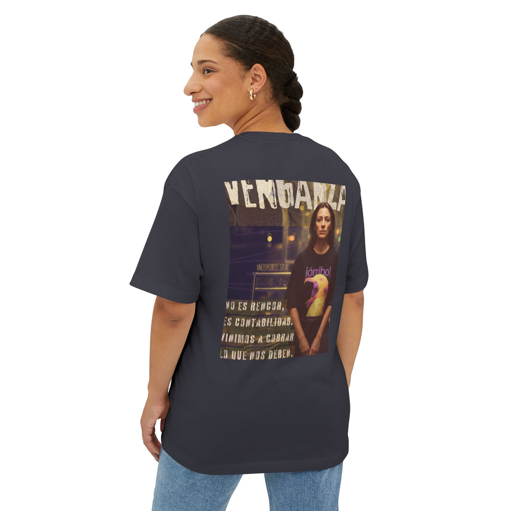 La venganza 2 - Unisex Oversized Boxy Tee