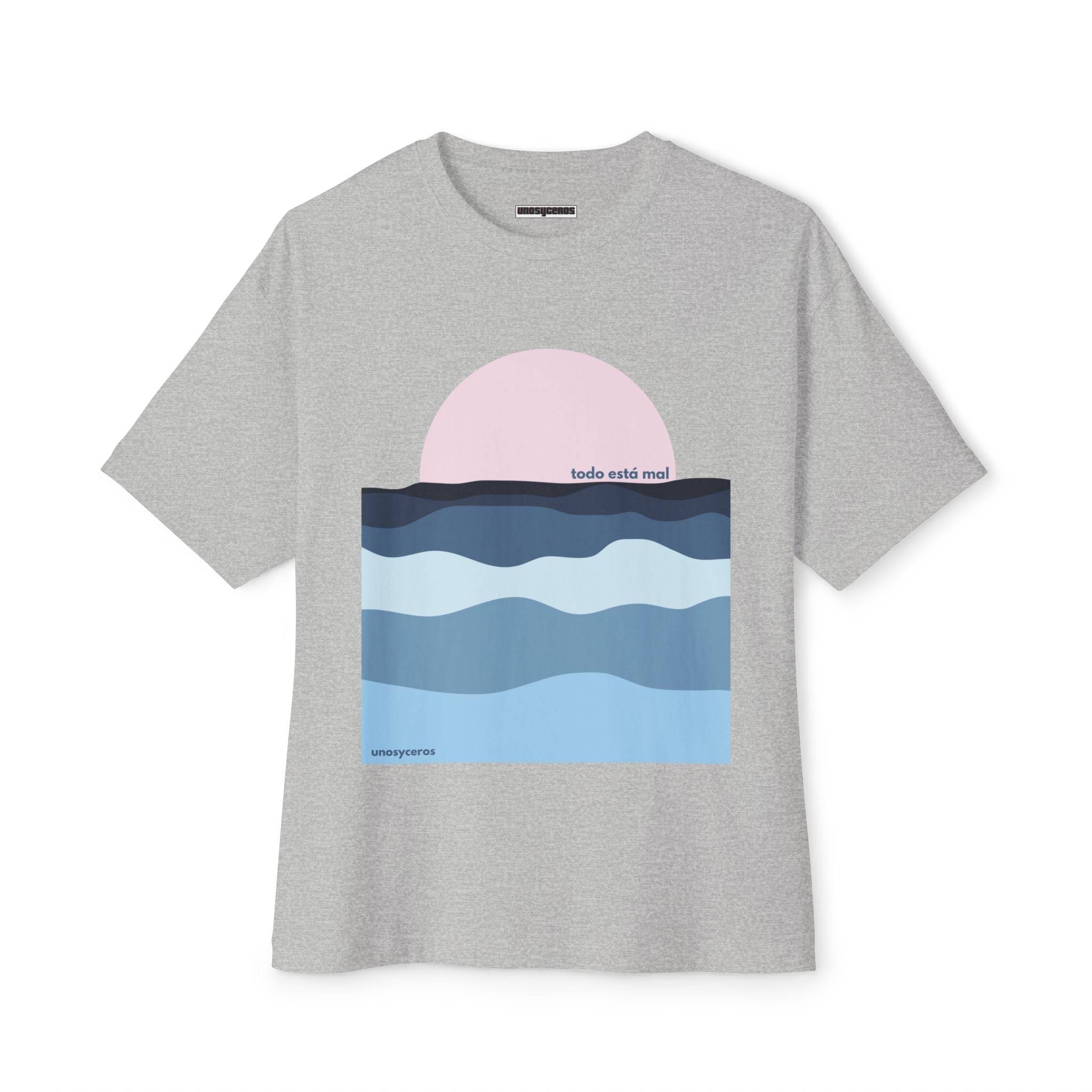 Todo está mal 2 - Unisex Oversized Boxy Tee