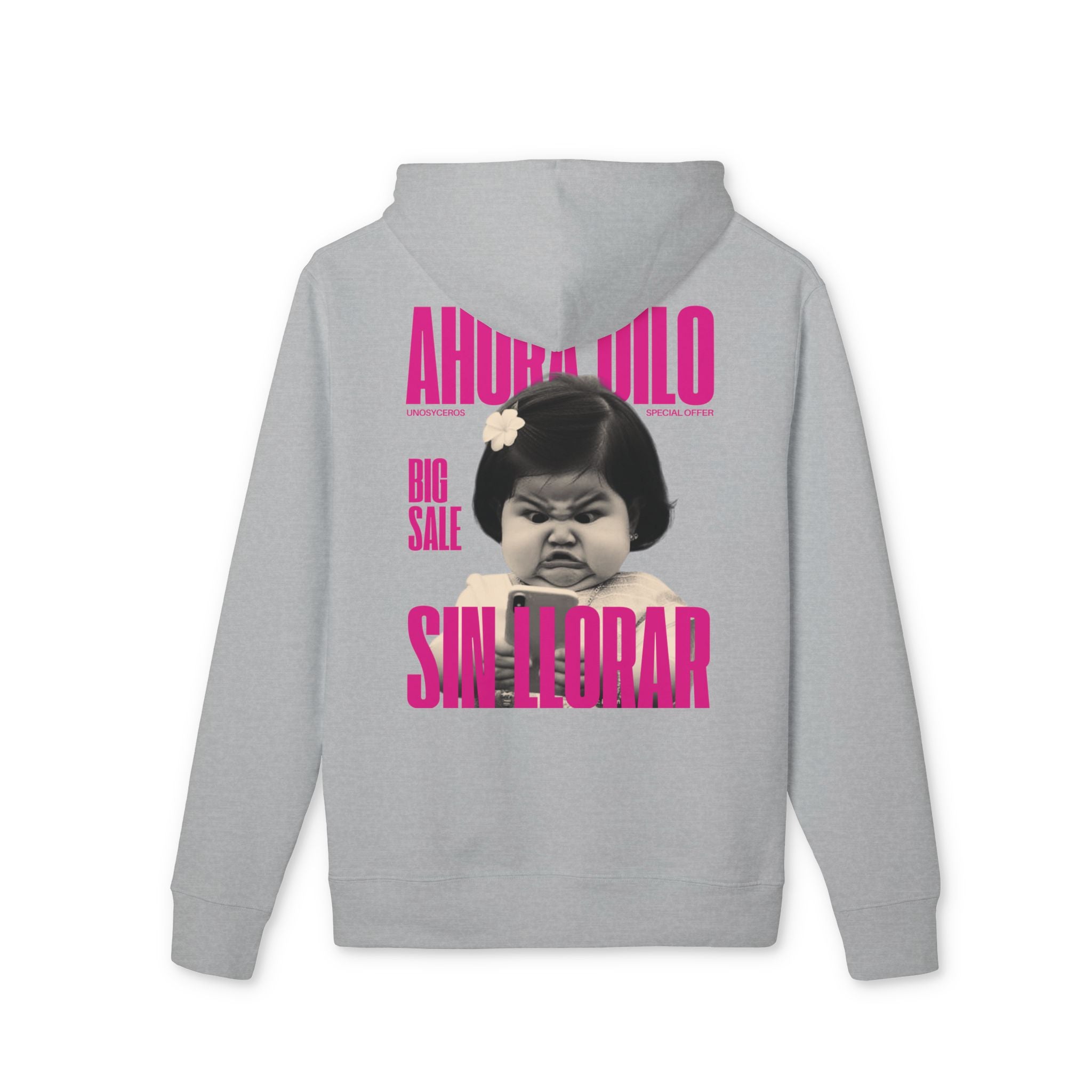 Ahora dilo sin llorar NIÑITA - Unisex Cruiser 2.0 Hoodie