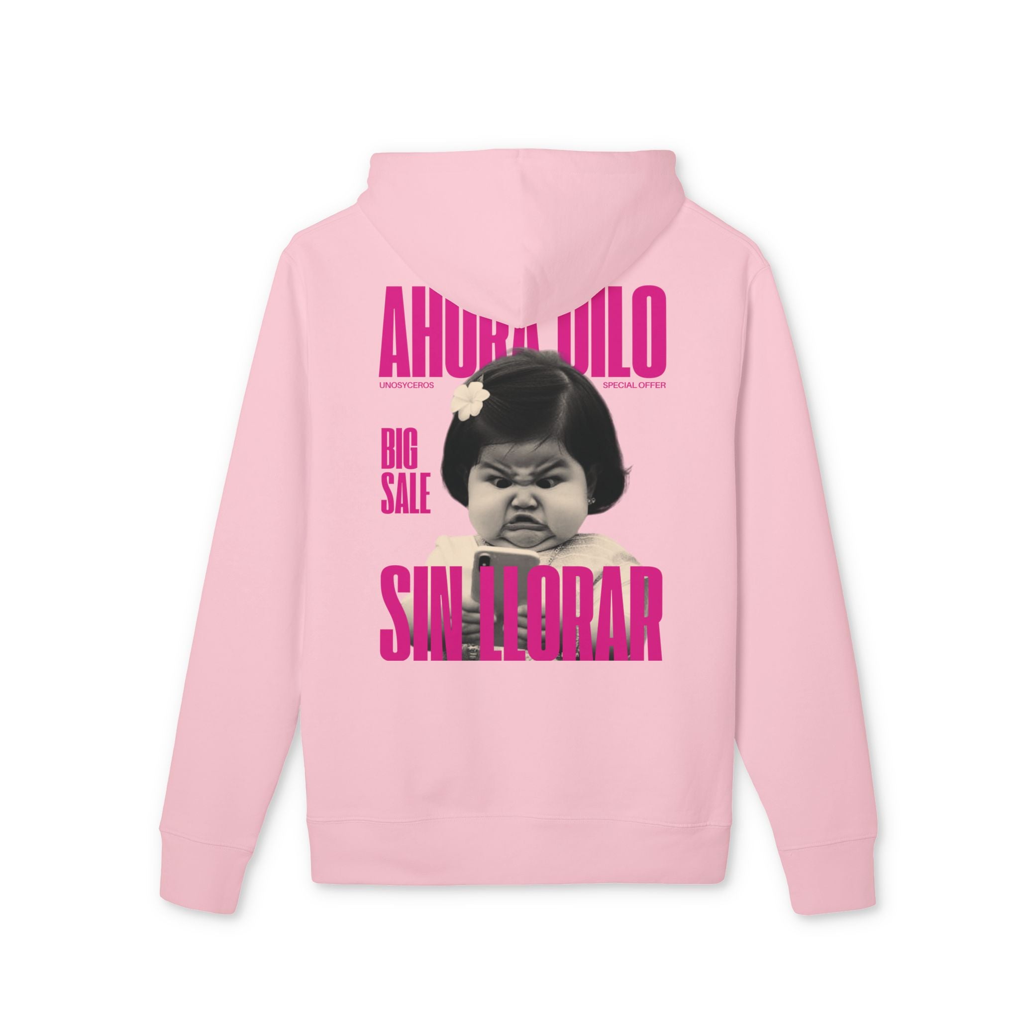 Ahora dilo sin llorar NIÑITA - Unisex Cruiser 2.0 Hoodie