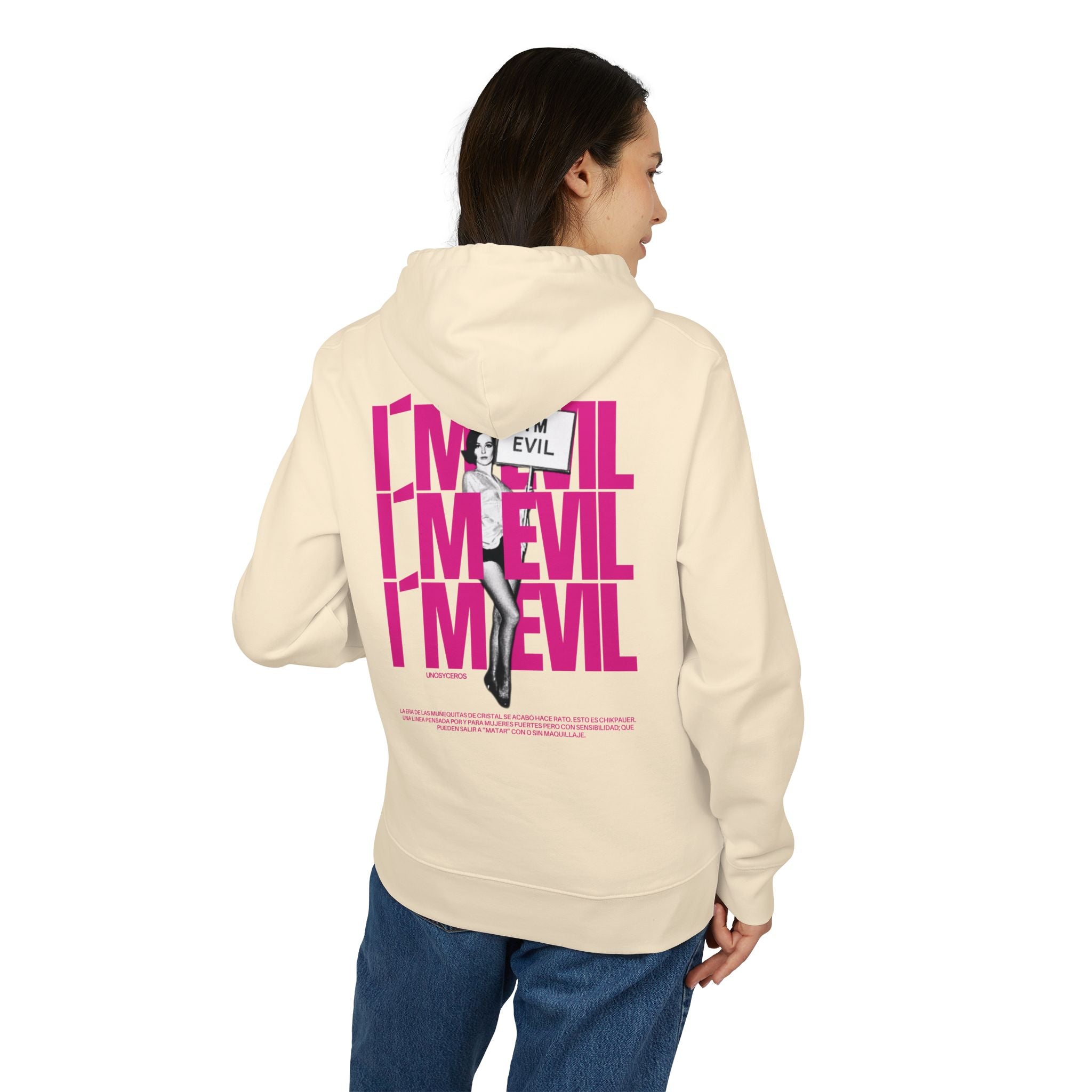 I’m EVIL - Unisex Cruiser 2.0 Hoodie