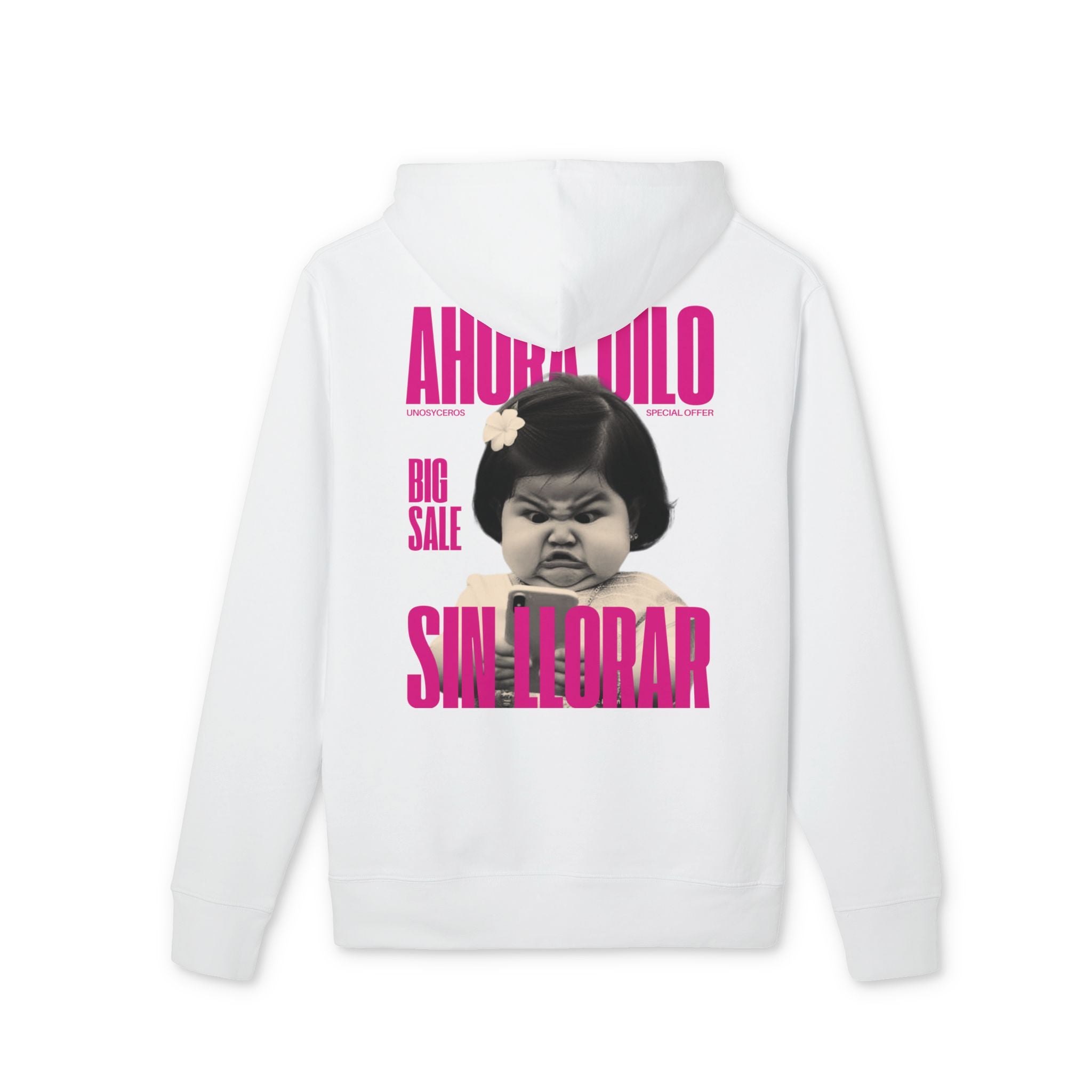 Ahora dilo sin llorar NIÑITA - Unisex Cruiser 2.0 Hoodie