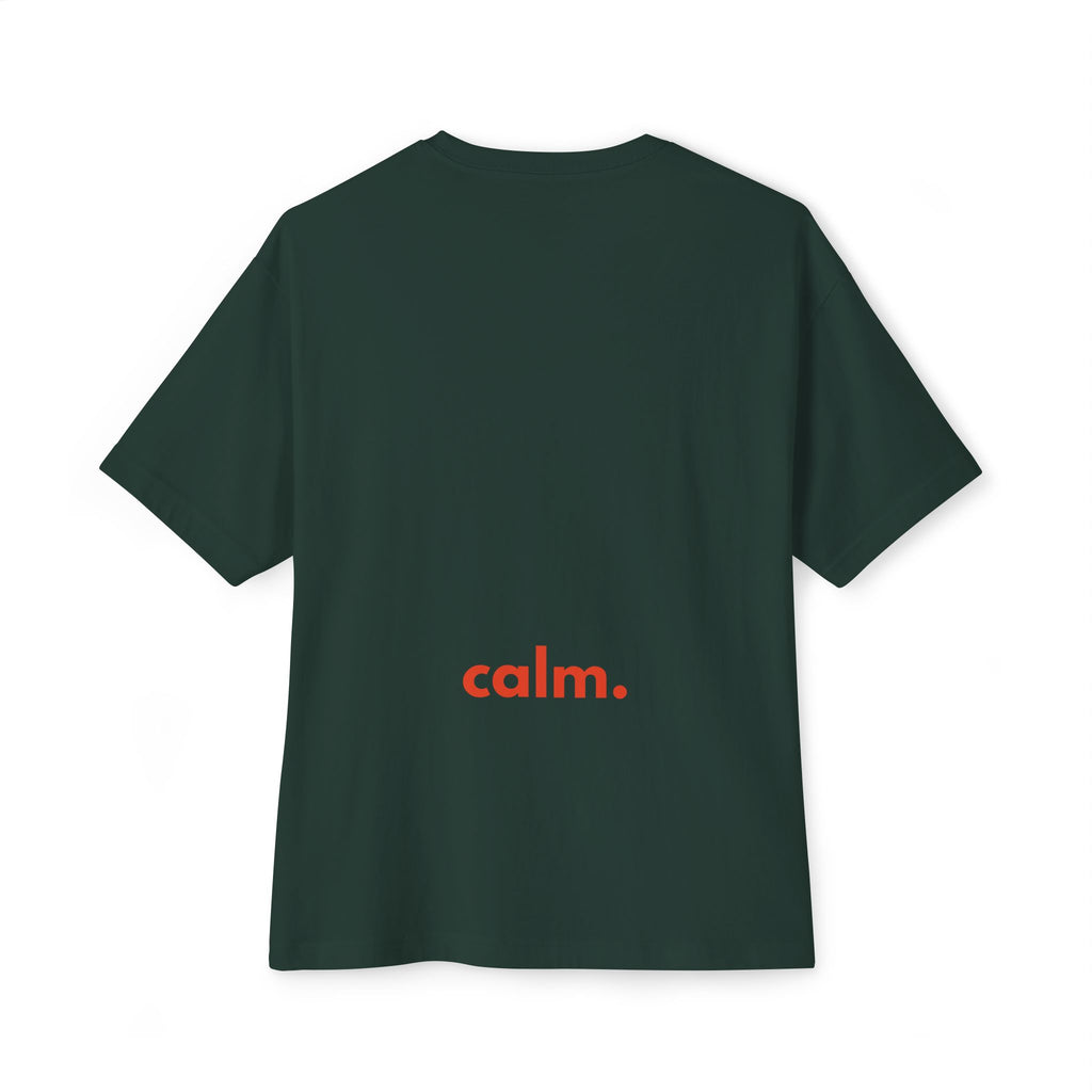 Calm. - Unisex Oversized Boxy Tee