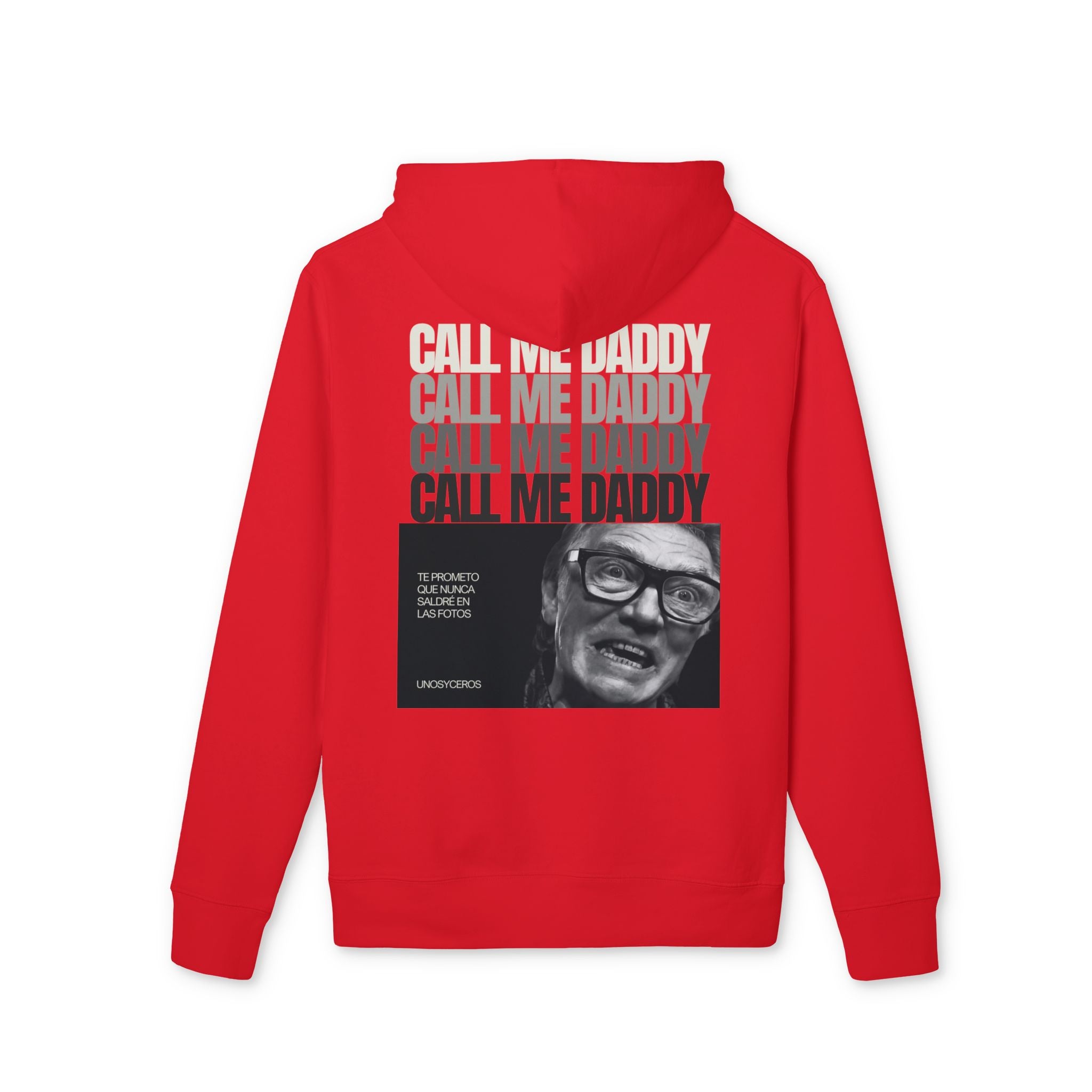 Call me Daddy - Unisex Cruiser 2.0 Hoodie