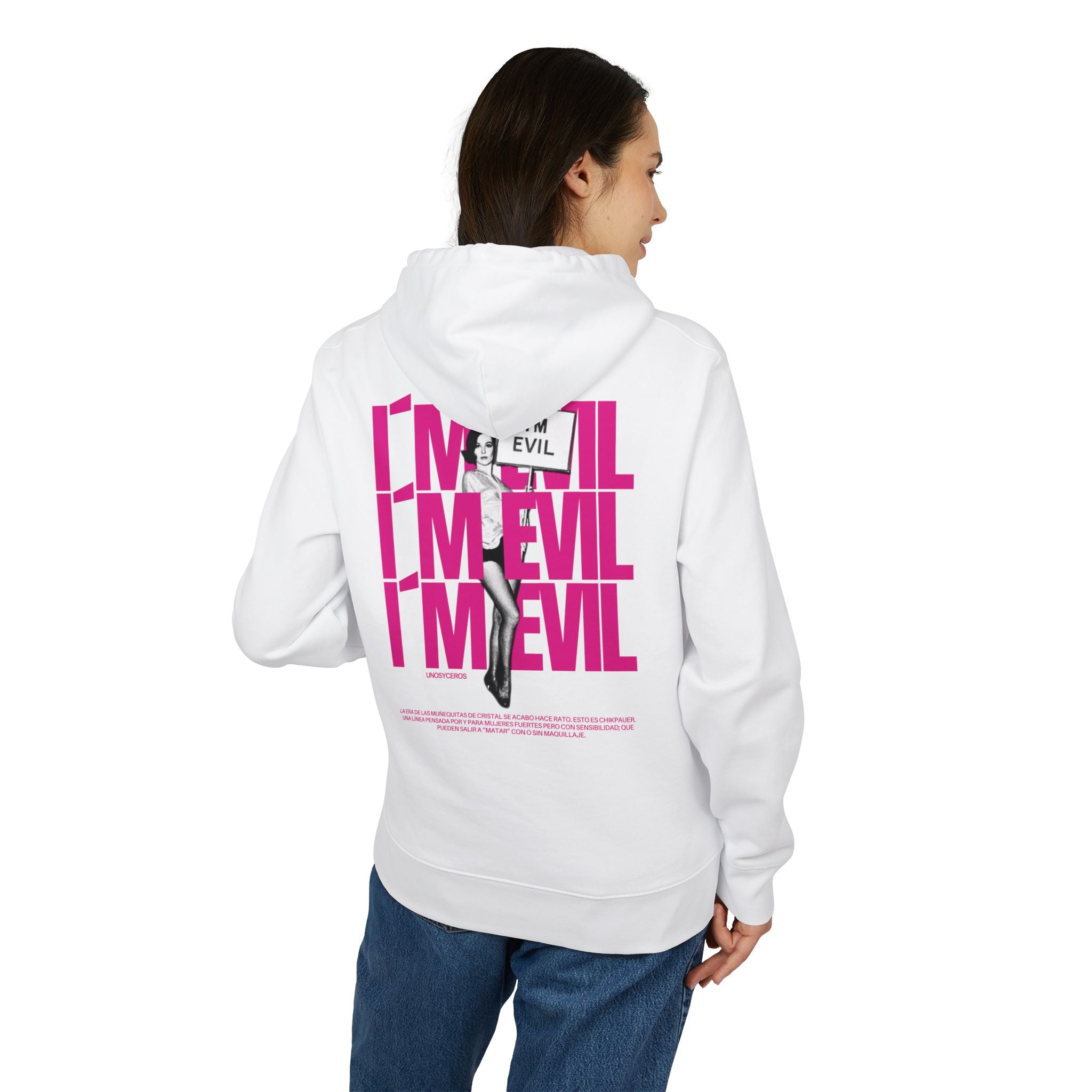 I’m EVIL - Unisex Cruiser 2.0 Hoodie