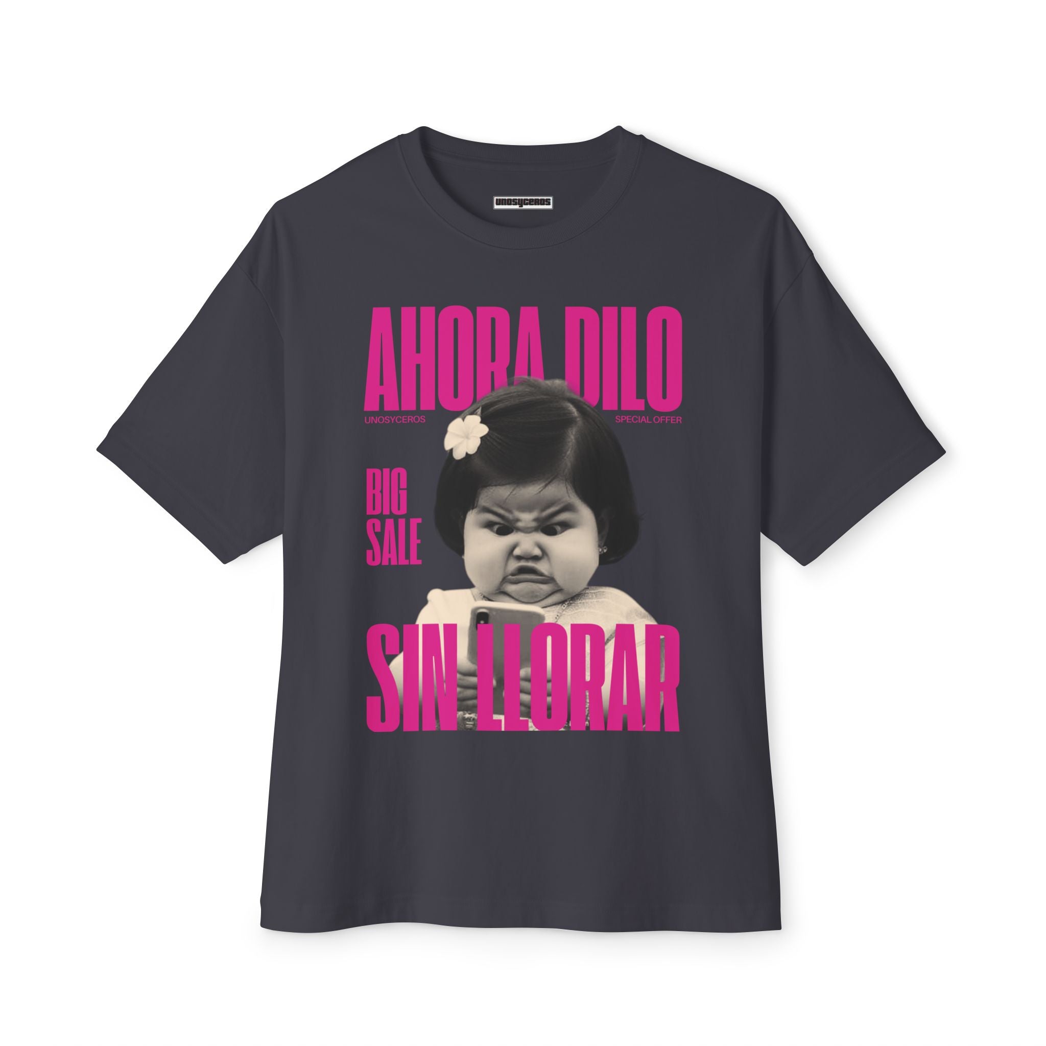 Ahora dilo sin llorar NIÑITA - Unisex Oversized Boxy Tee