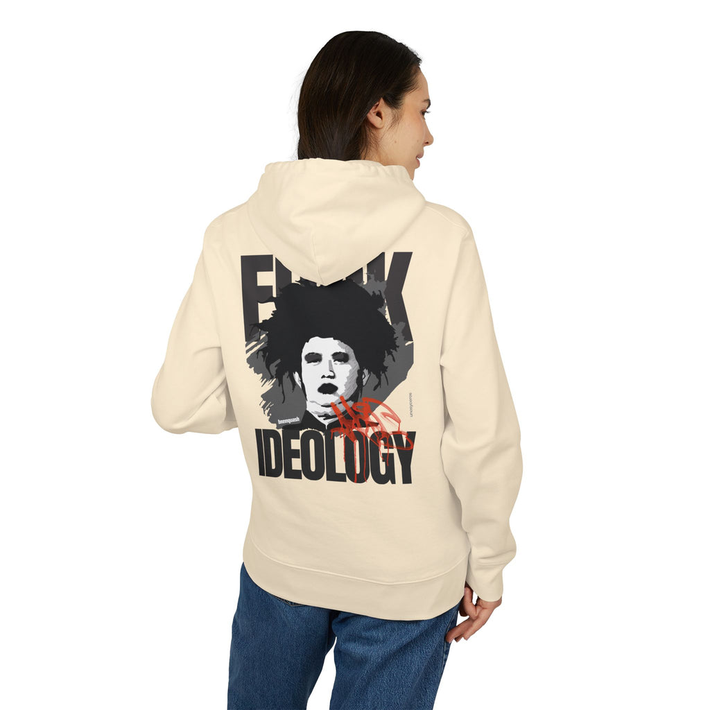 Fuck Ideology - Unisex Cruiser 2.0 Hoodie