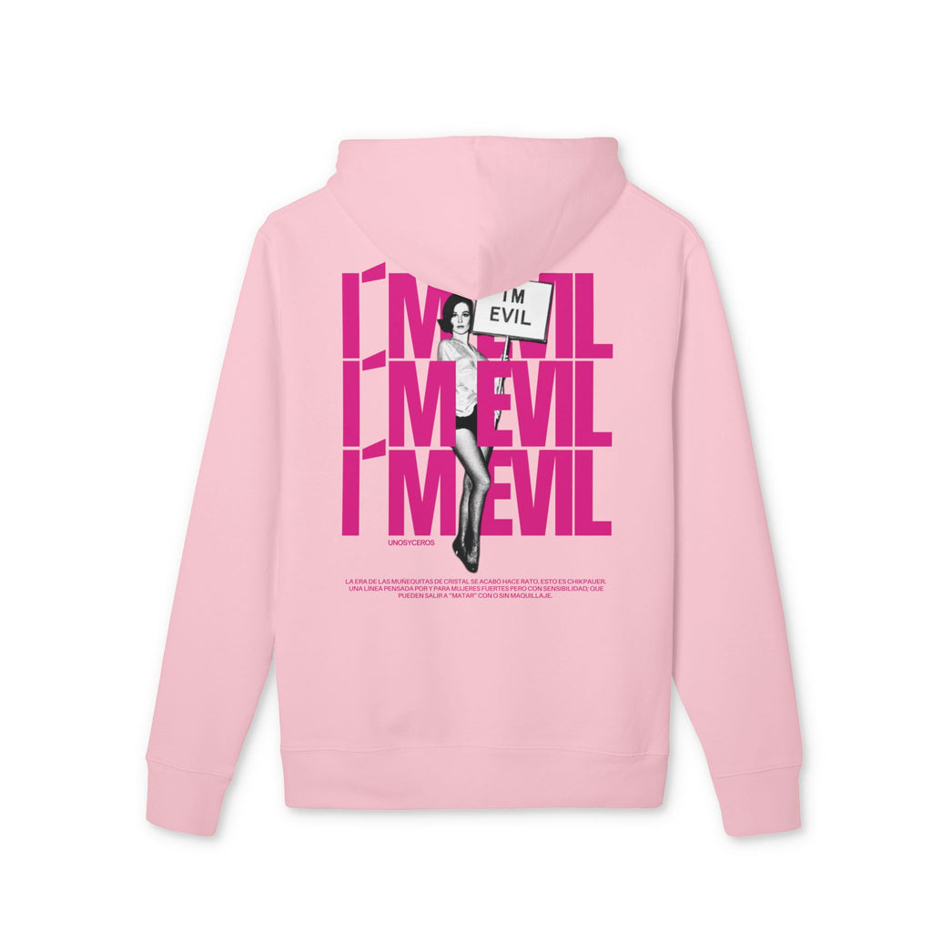 I’m EVIL - Unisex Cruiser 2.0 Hoodie