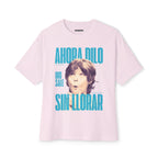 Ahora dilo sin llorar NIÑITO - Unisex Oversized Boxy Tee