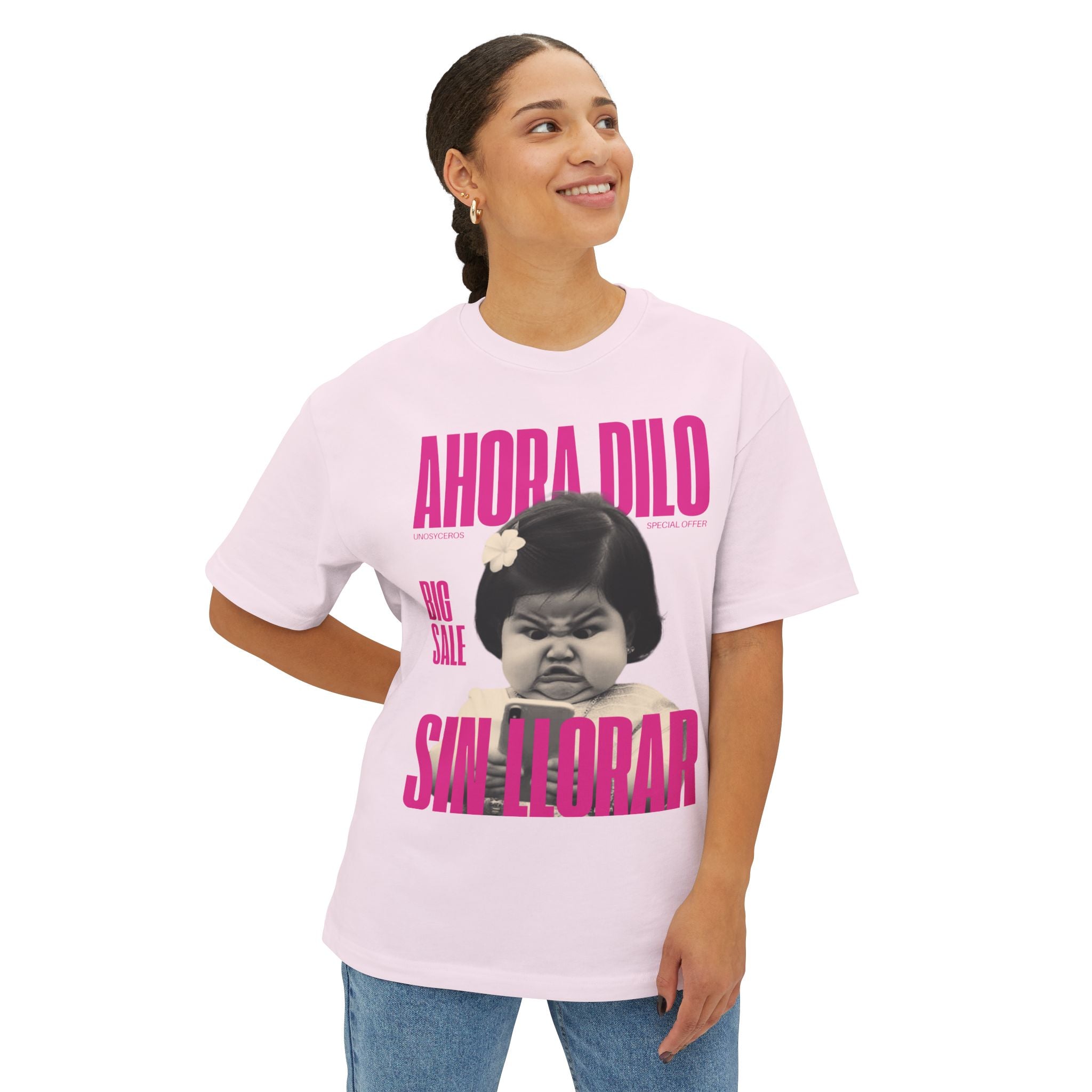 Ahora dilo sin llorar NIÑITA - Unisex Oversized Boxy Tee
