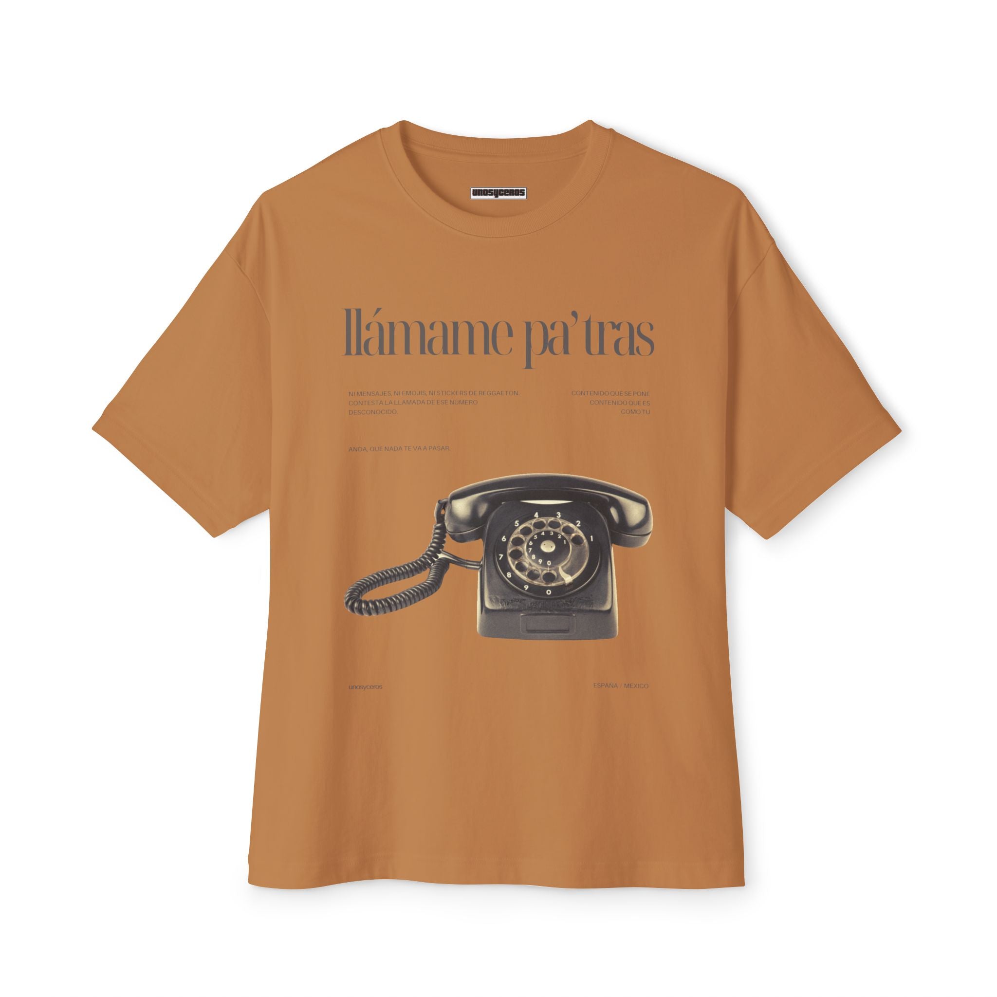 Llámame pa' tras - Unisex Oversized Boxy Tee