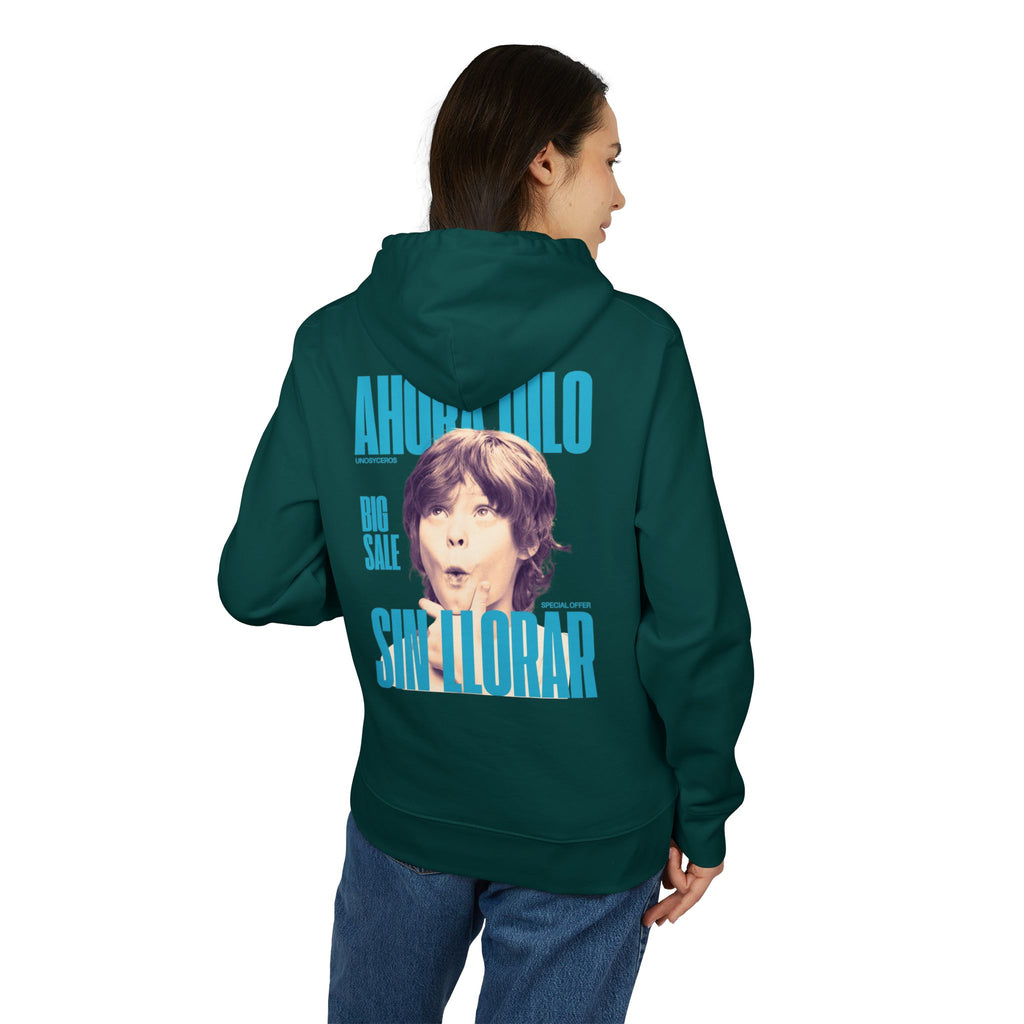 Ahora dilo sin llorar NIÑITO - Unisex Cruiser 2.0 Hoodie