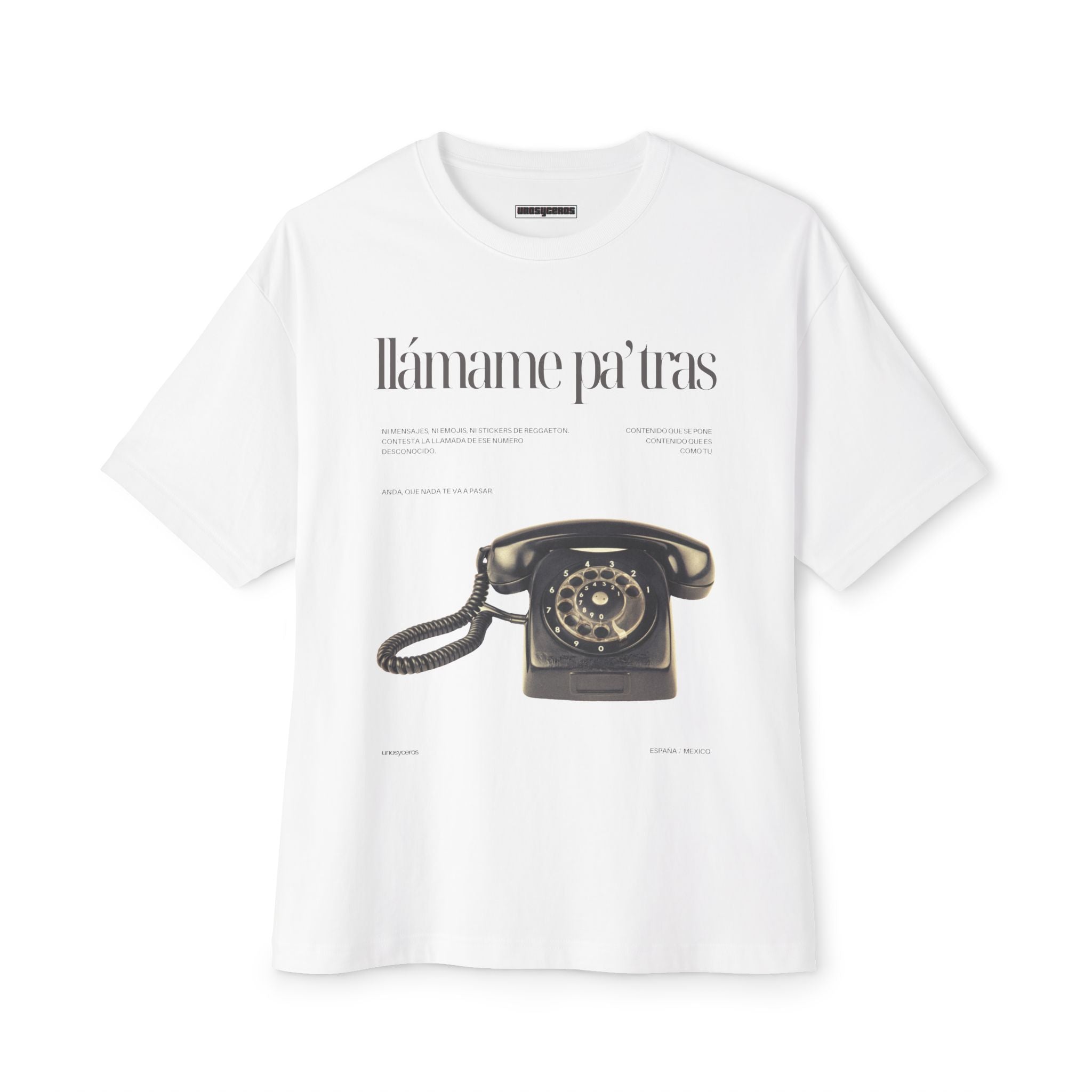 Llámame pa' tras - Unisex Oversized Boxy Tee