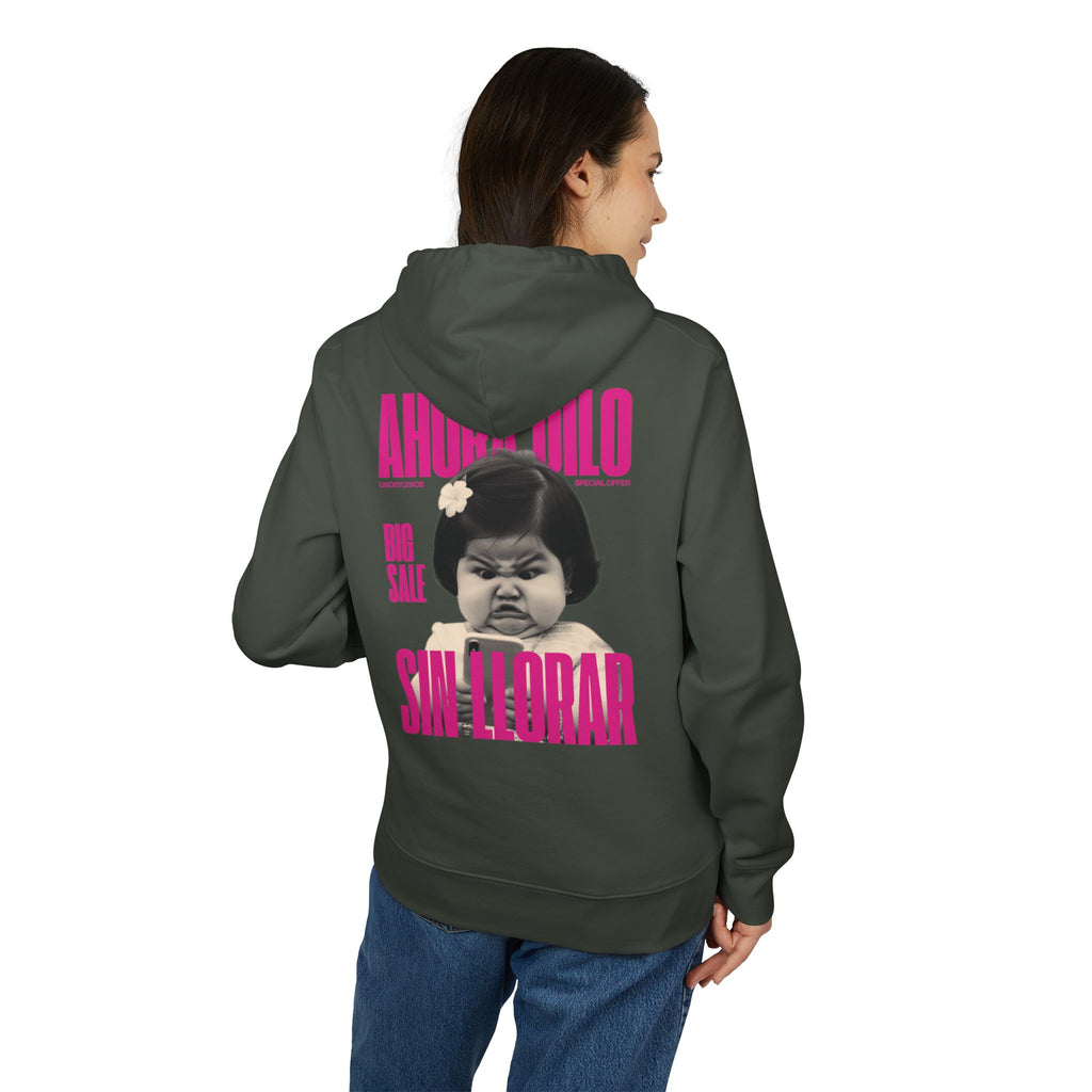 Ahora dilo sin llorar NIÑITA - Unisex Cruiser 2.0 Hoodie