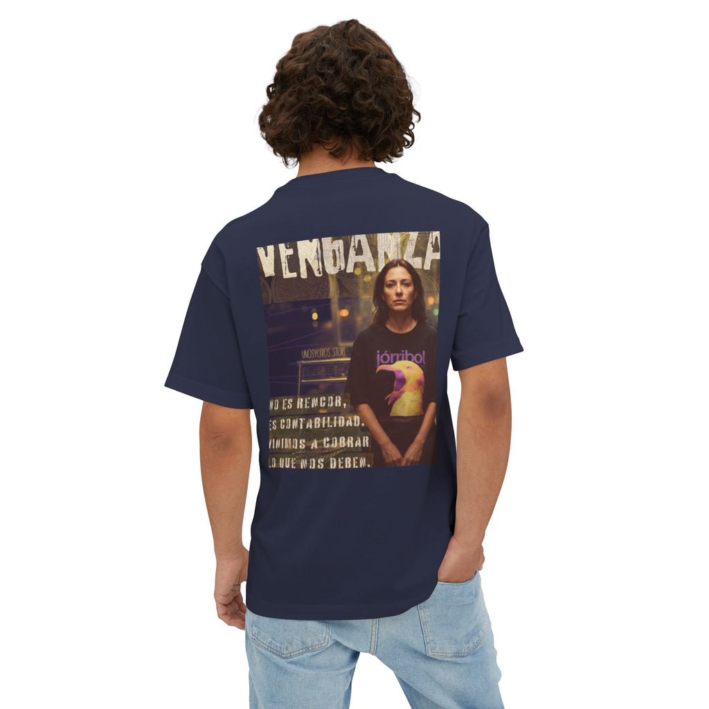 La venganza 2 - Unisex Oversized Boxy Tee