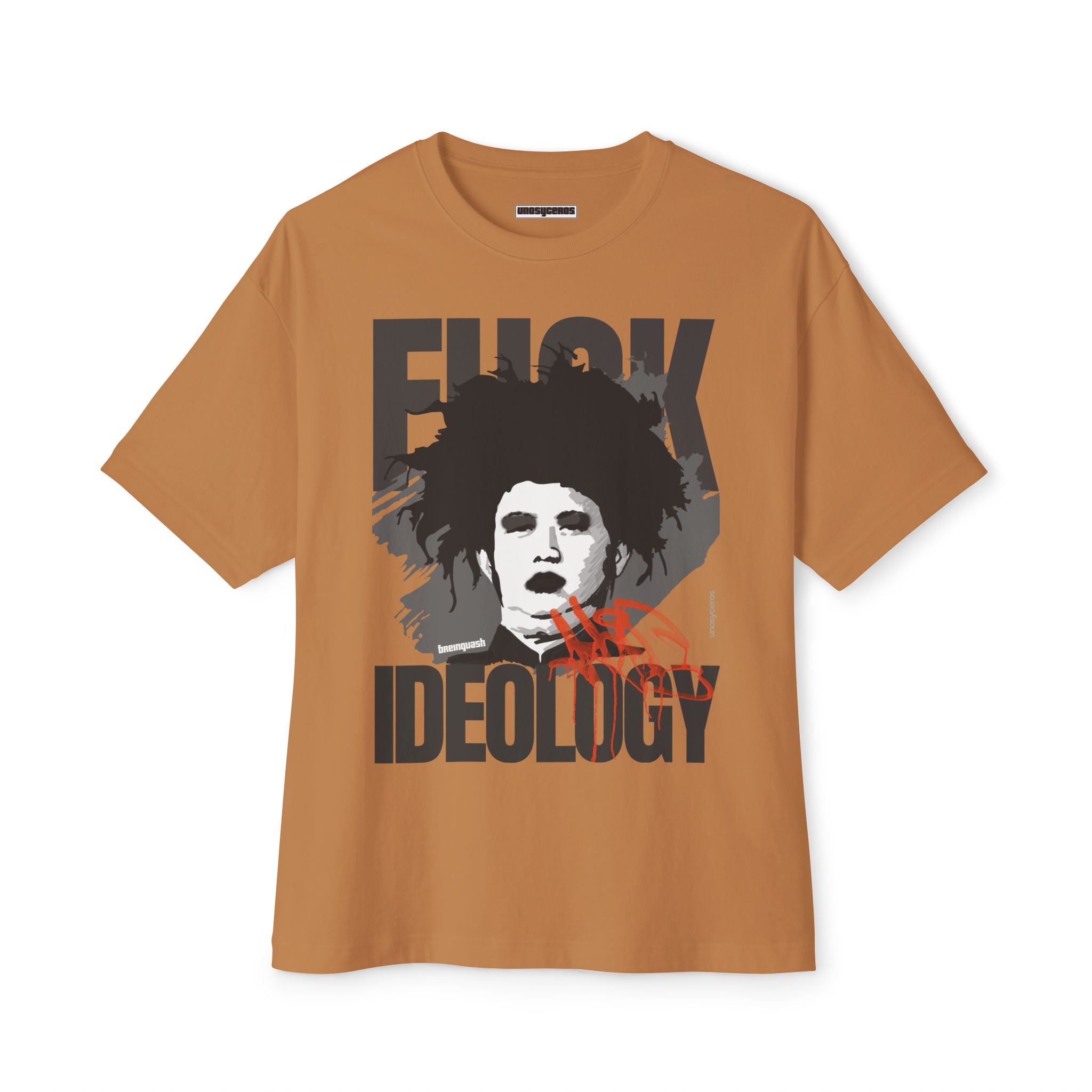 Fuck Ideology - Unisex Oversized Boxy Tee