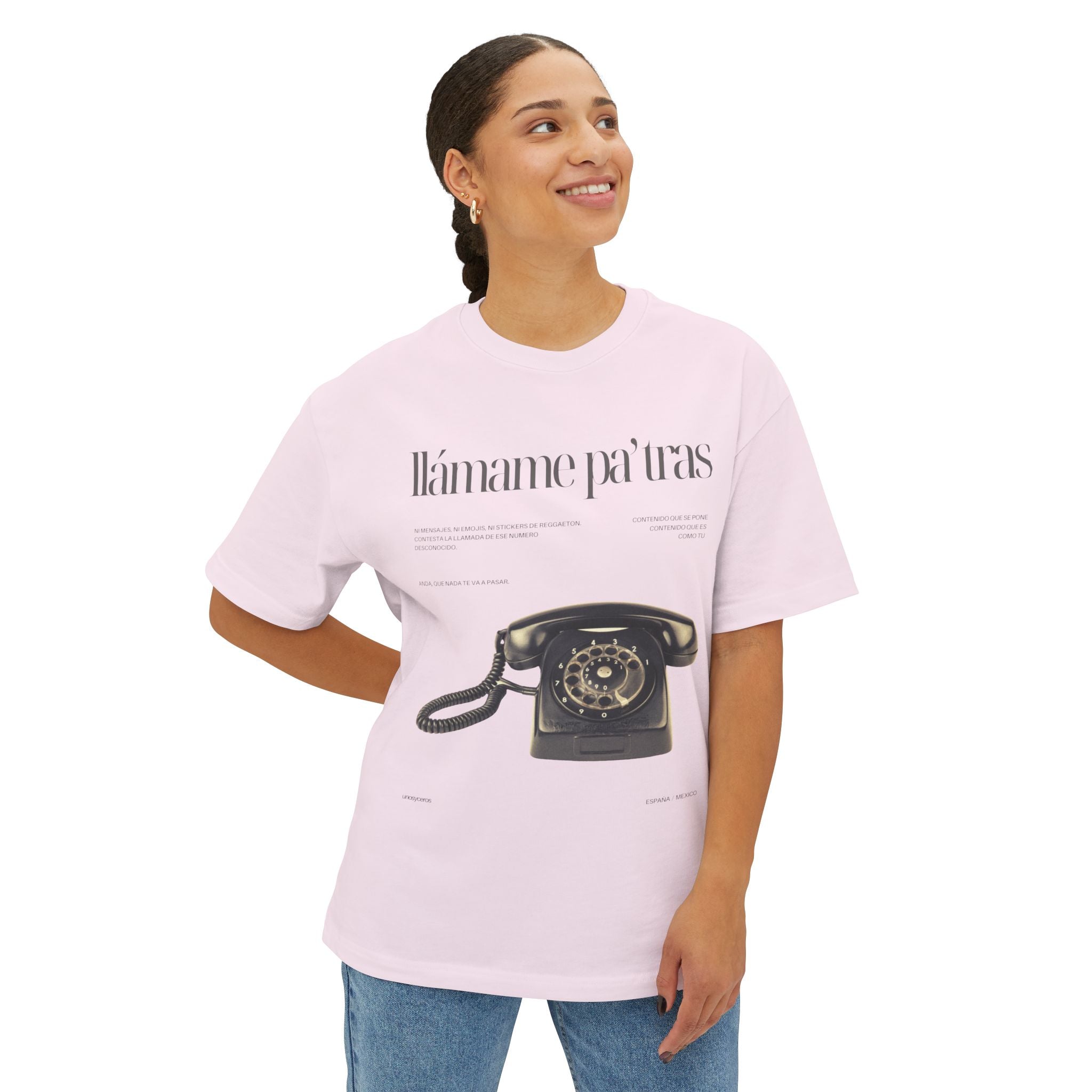 Llámame pa' tras - Unisex Oversized Boxy Tee