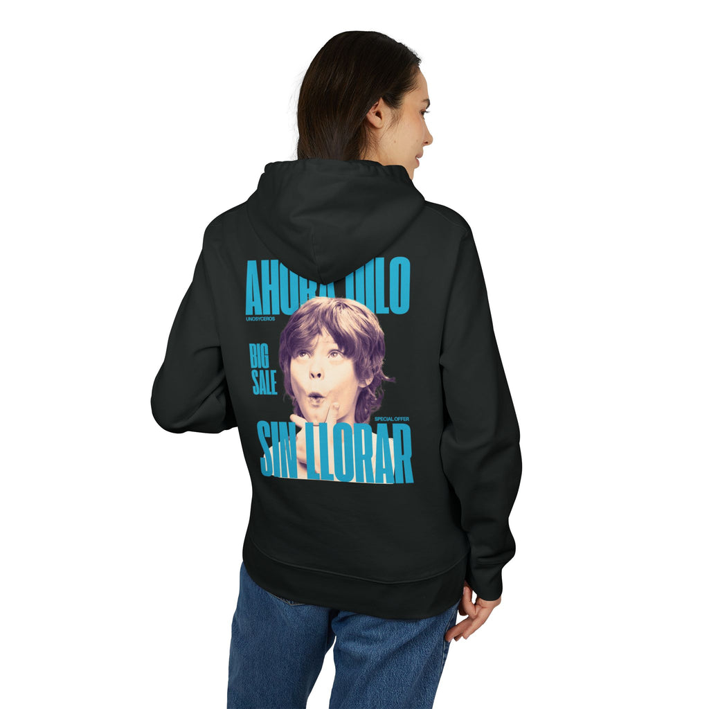 Ahora dilo sin llorar NIÑITO - Unisex Cruiser 2.0 Hoodie