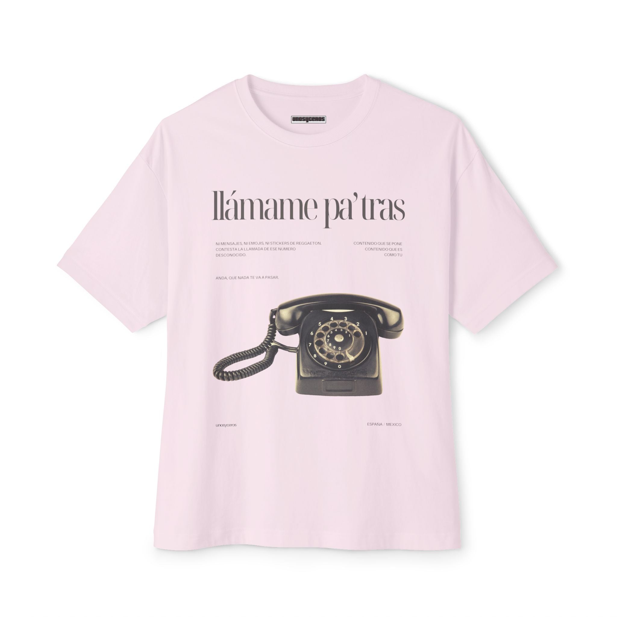 Llámame pa' tras - Unisex Oversized Boxy Tee
