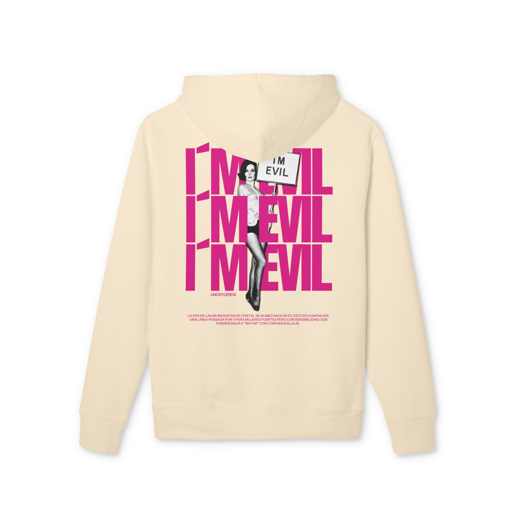 I’m EVIL - Unisex Cruiser 2.0 Hoodie