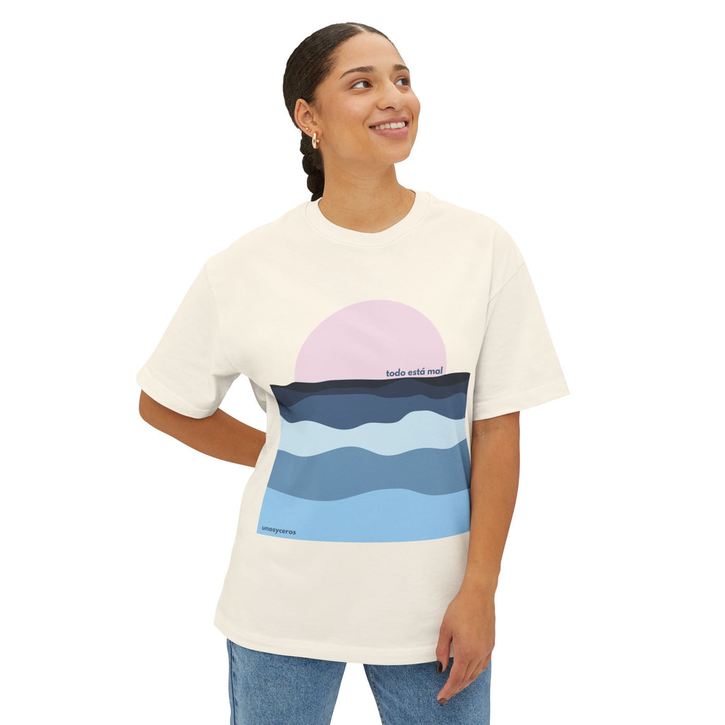 Todo está mal 2 - Unisex Oversized Boxy Tee