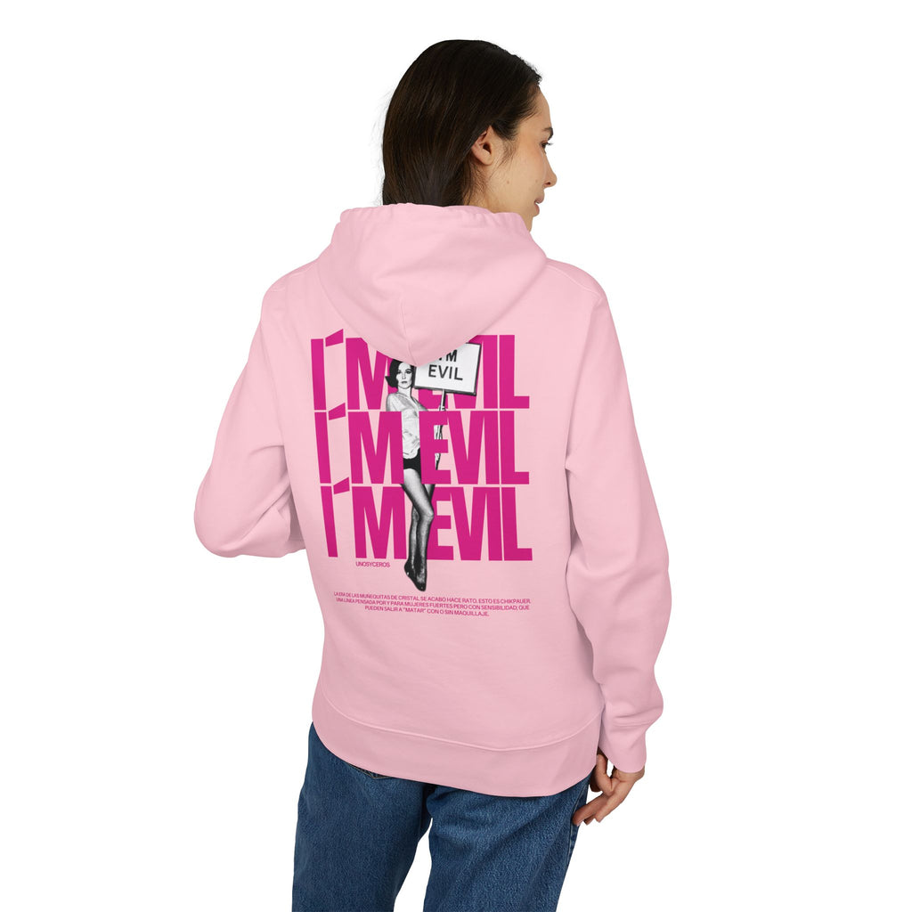 I’m EVIL - Unisex Cruiser 2.0 Hoodie