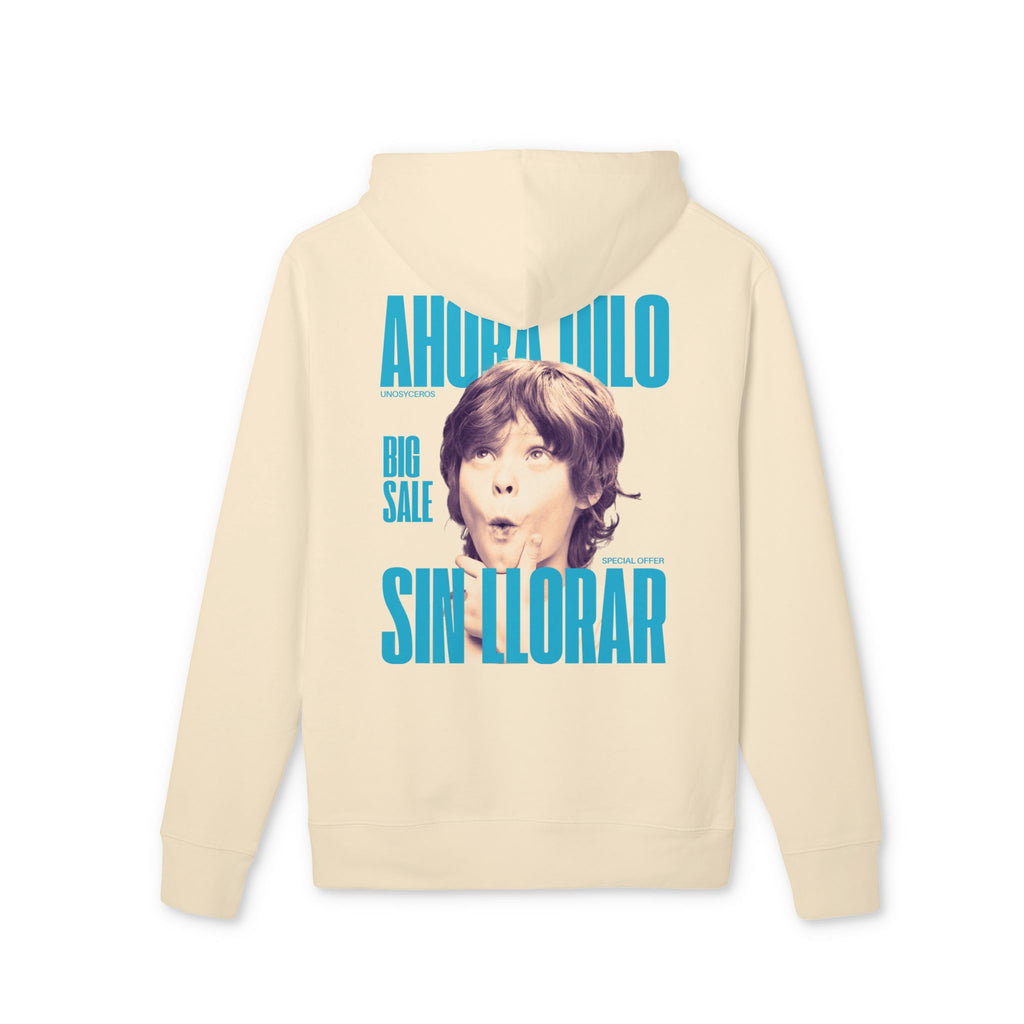 Ahora dilo sin llorar NIÑITO - Unisex Cruiser 2.0 Hoodie