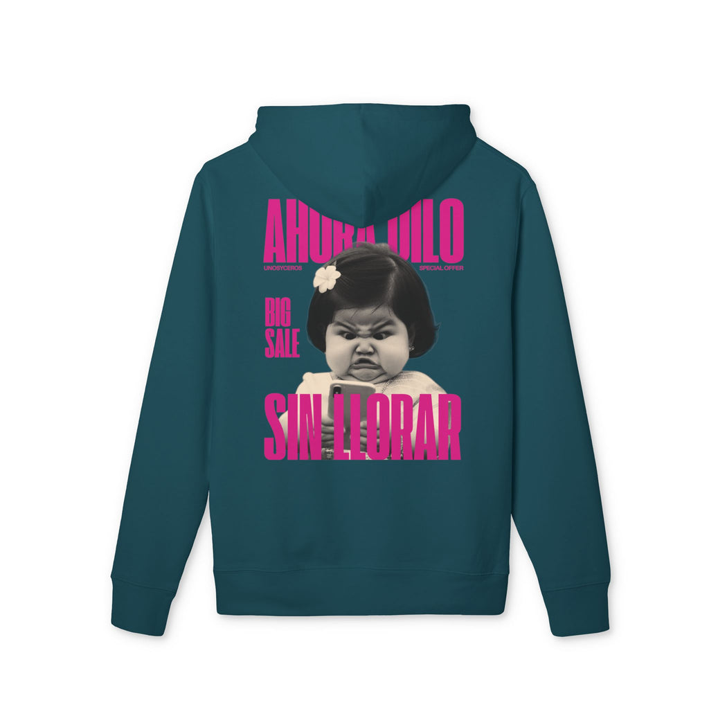 Ahora dilo sin llorar NIÑITA - Unisex Cruiser 2.0 Hoodie