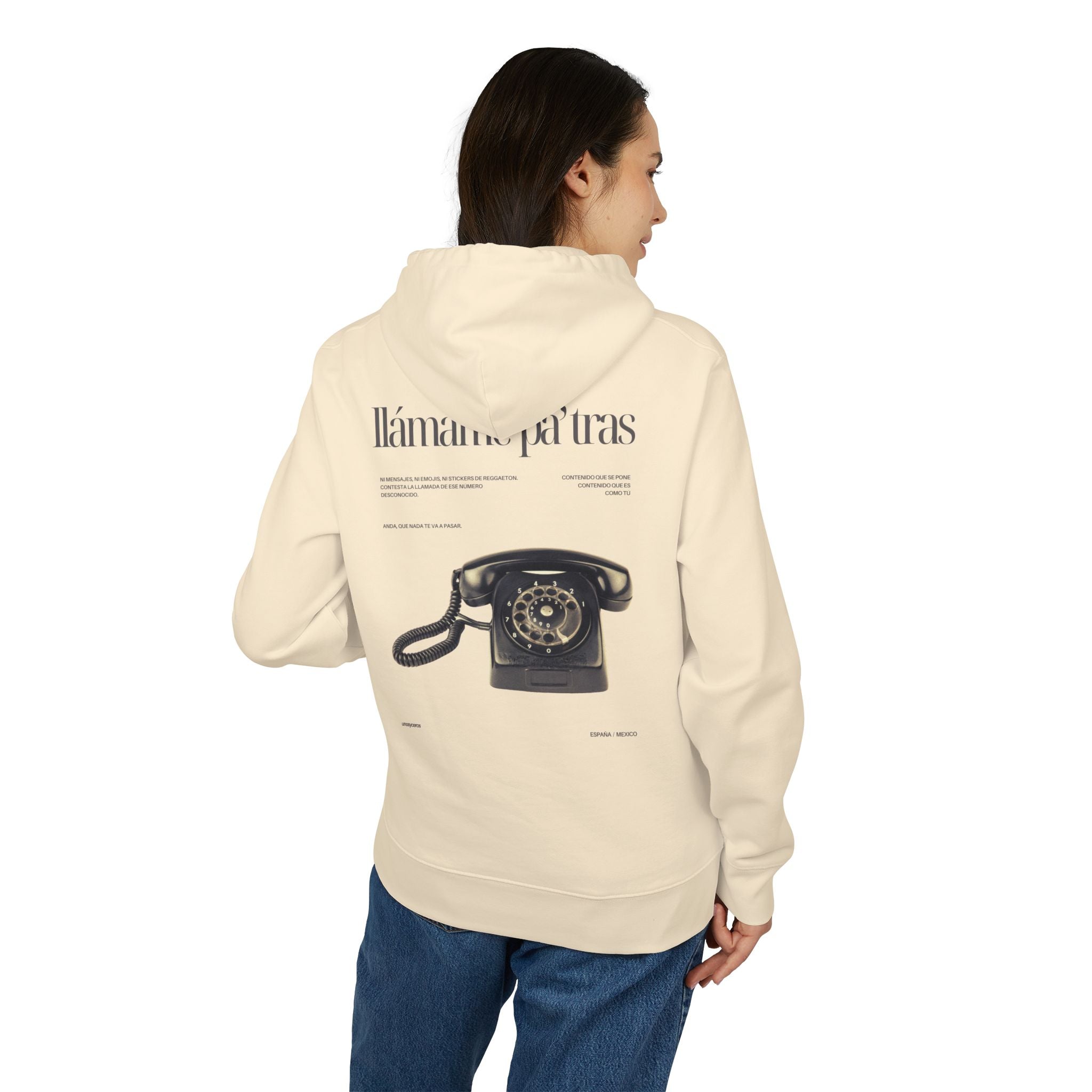 Llámame pa' tras - Unisex Cruiser 2.0 Hoodie