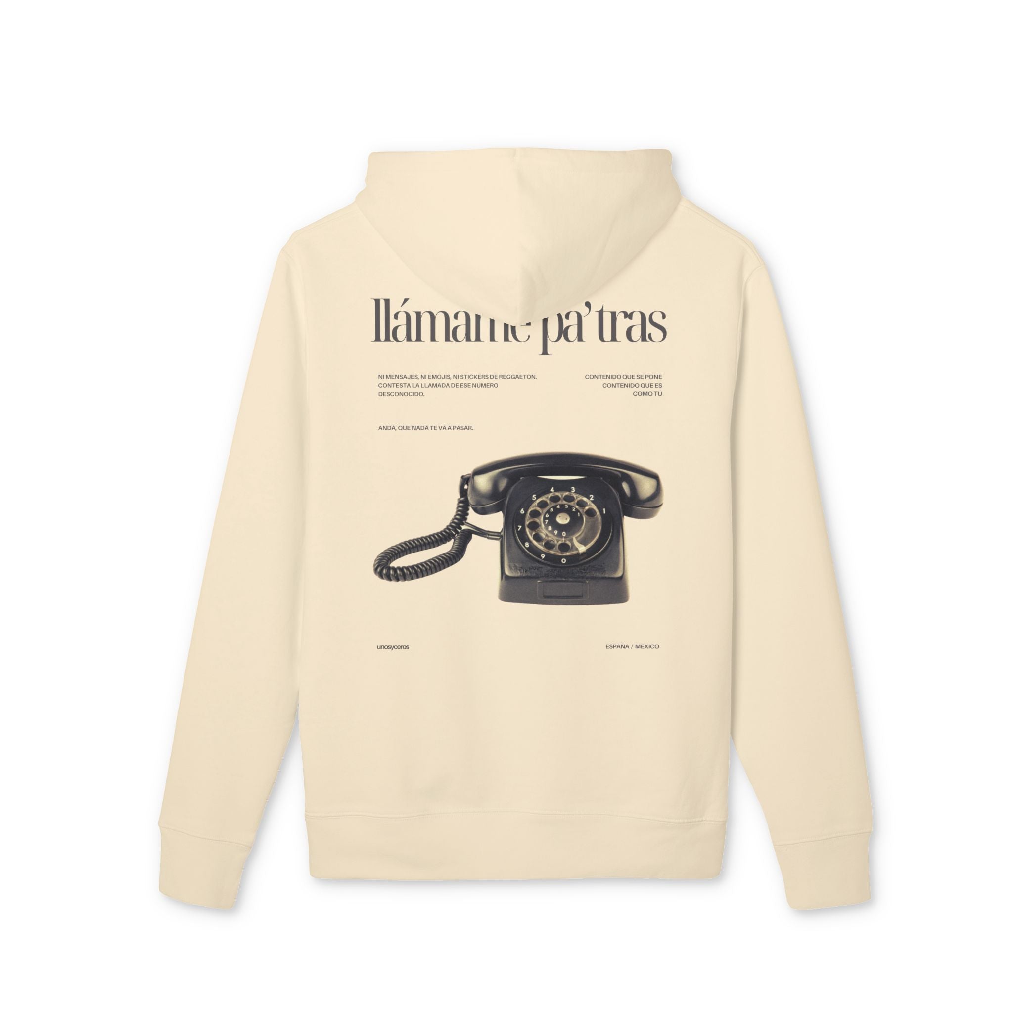 Llámame pa' tras - Unisex Cruiser 2.0 Hoodie