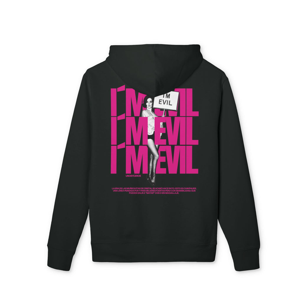 I’m EVIL - Unisex Cruiser 2.0 Hoodie