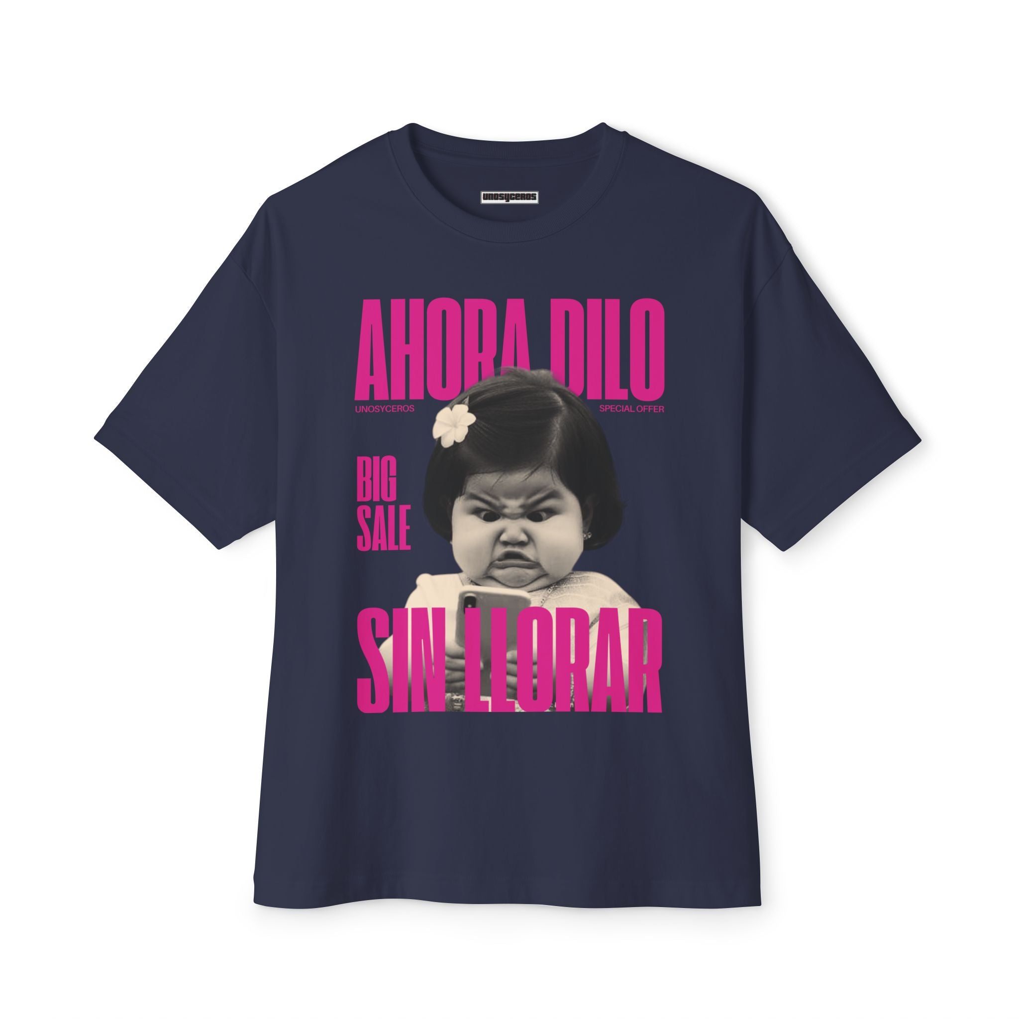 Ahora dilo sin llorar NIÑITA - Unisex Oversized Boxy Tee