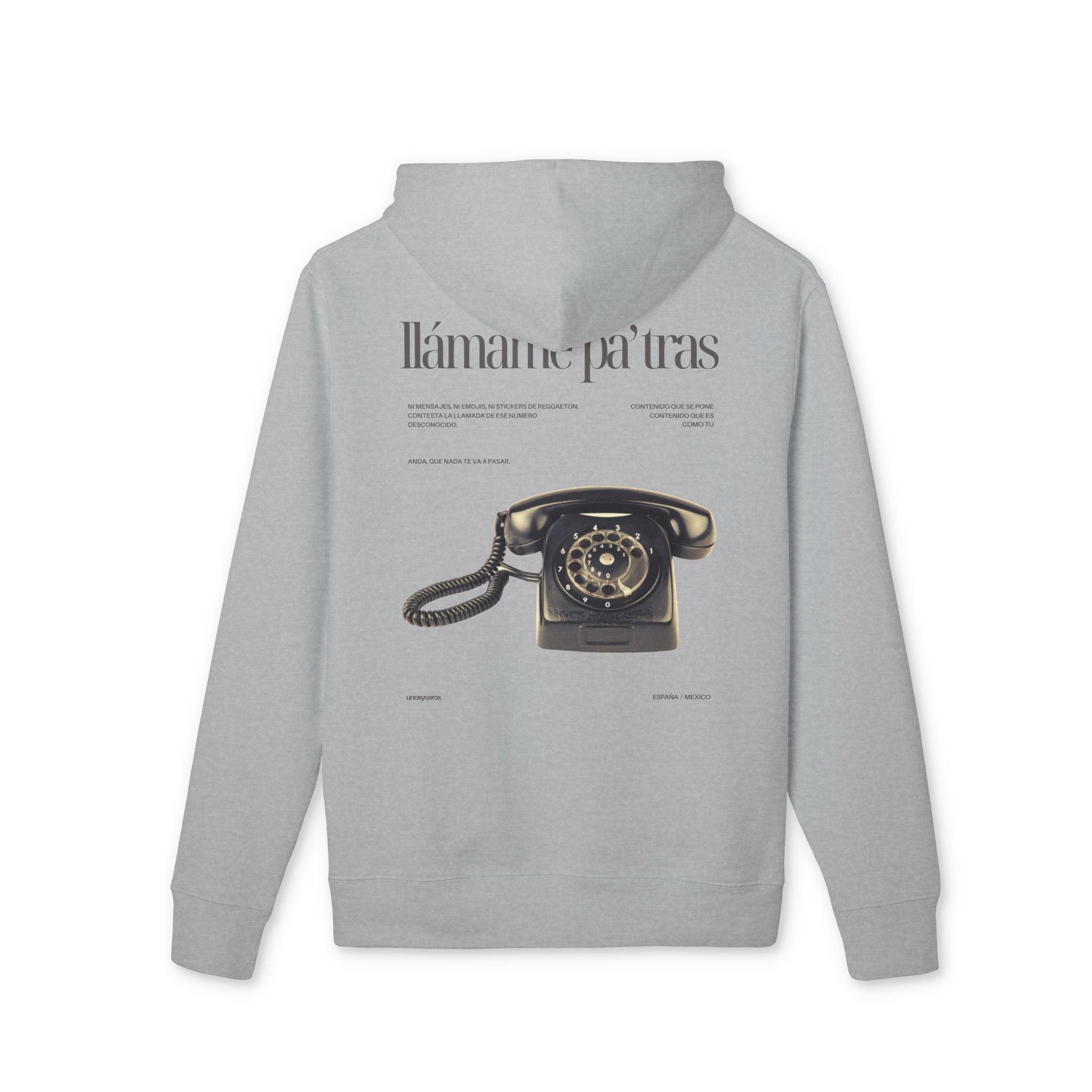 Llámame pa' tras - Unisex Cruiser 2.0 Hoodie