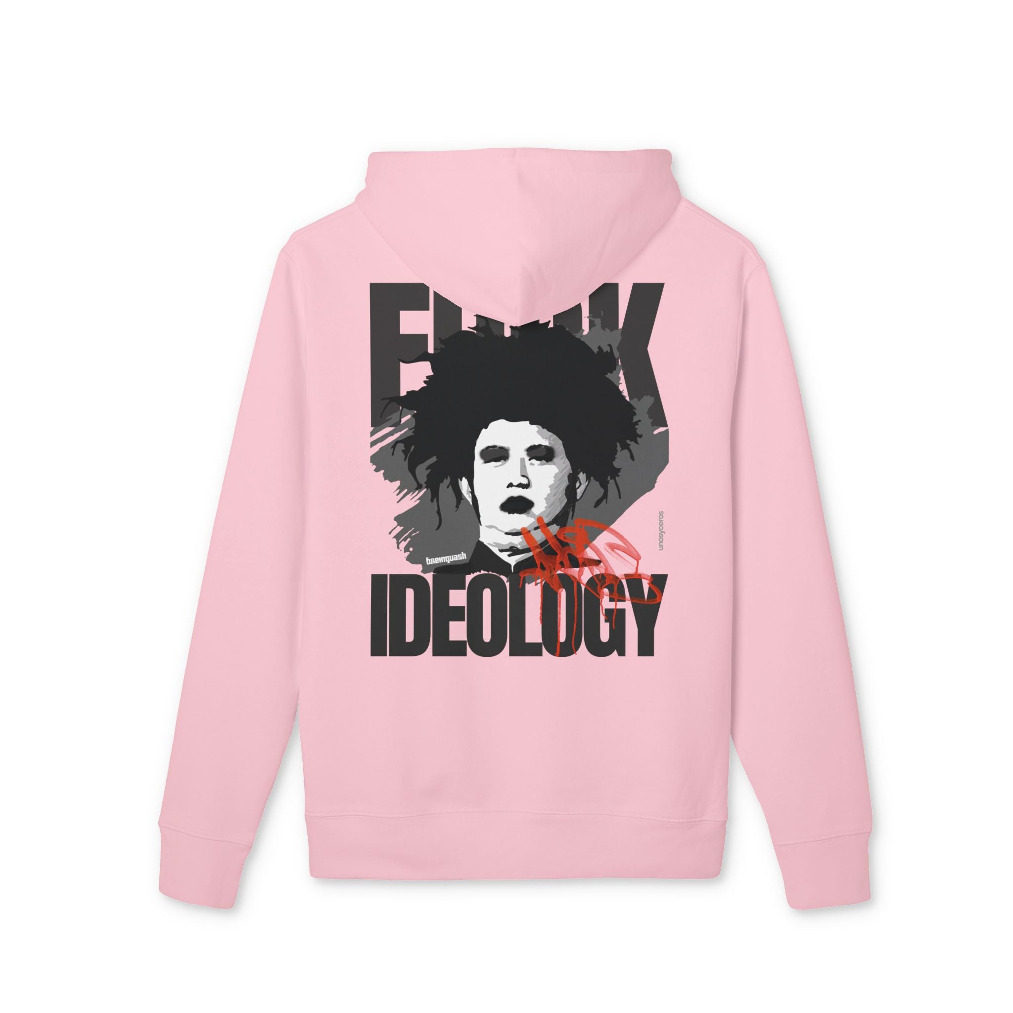 Fuck Ideology - Unisex Cruiser 2.0 Hoodie