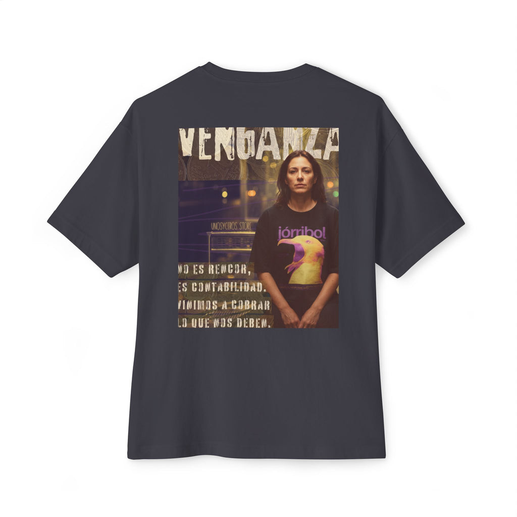 La venganza 2 - Unisex Oversized Boxy Tee