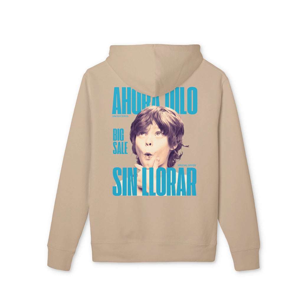 Ahora dilo sin llorar NIÑITO - Unisex Cruiser 2.0 Hoodie