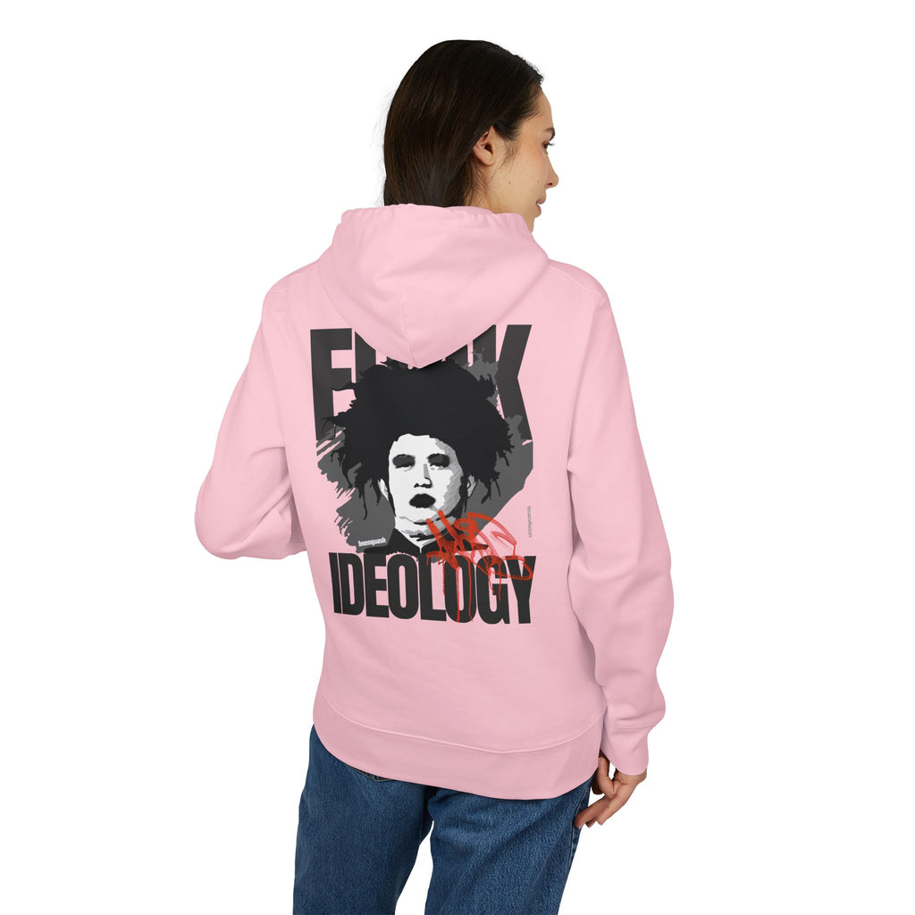 Fuck Ideology - Unisex Cruiser 2.0 Hoodie