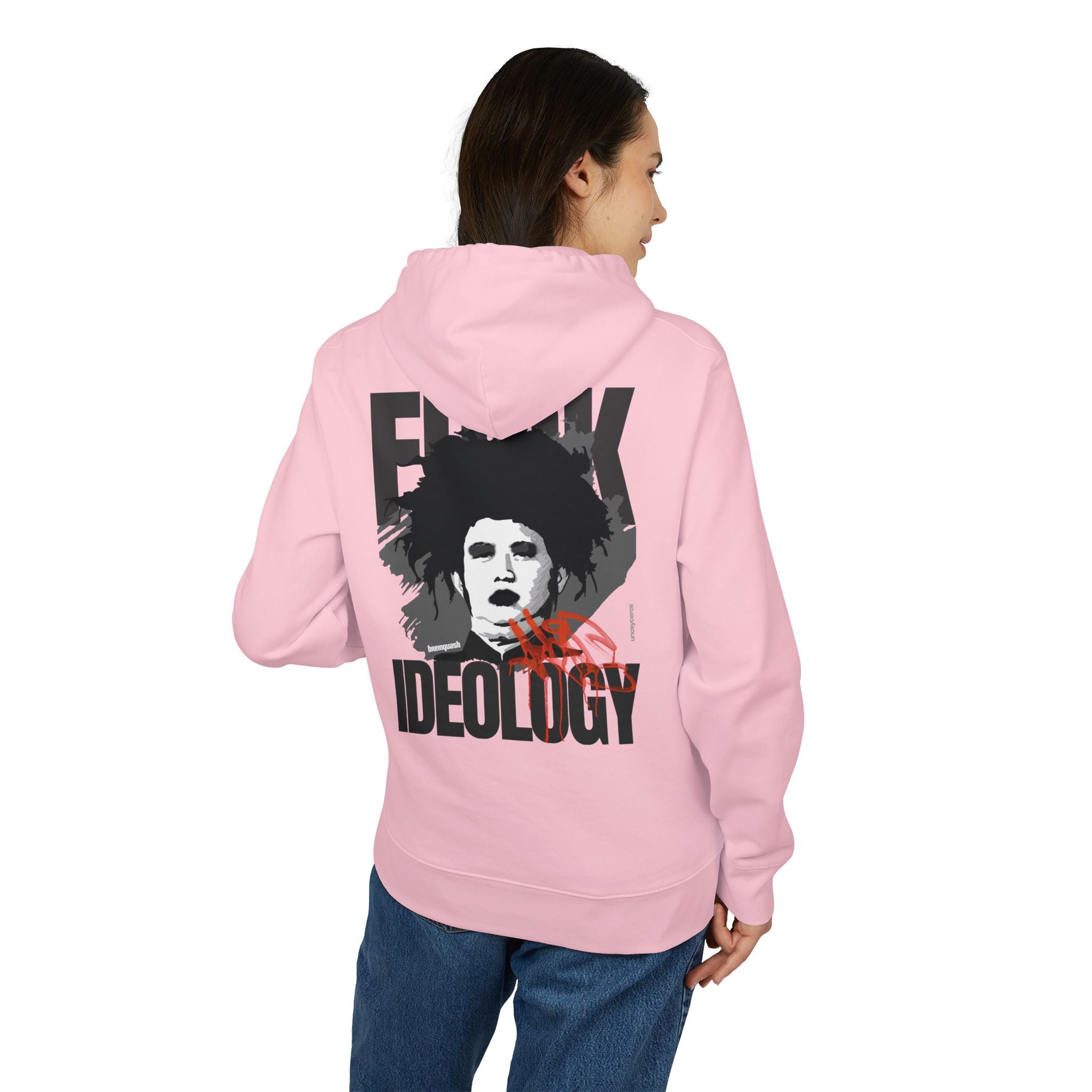 Fuck Ideology - Unisex Cruiser 2.0 Hoodie
