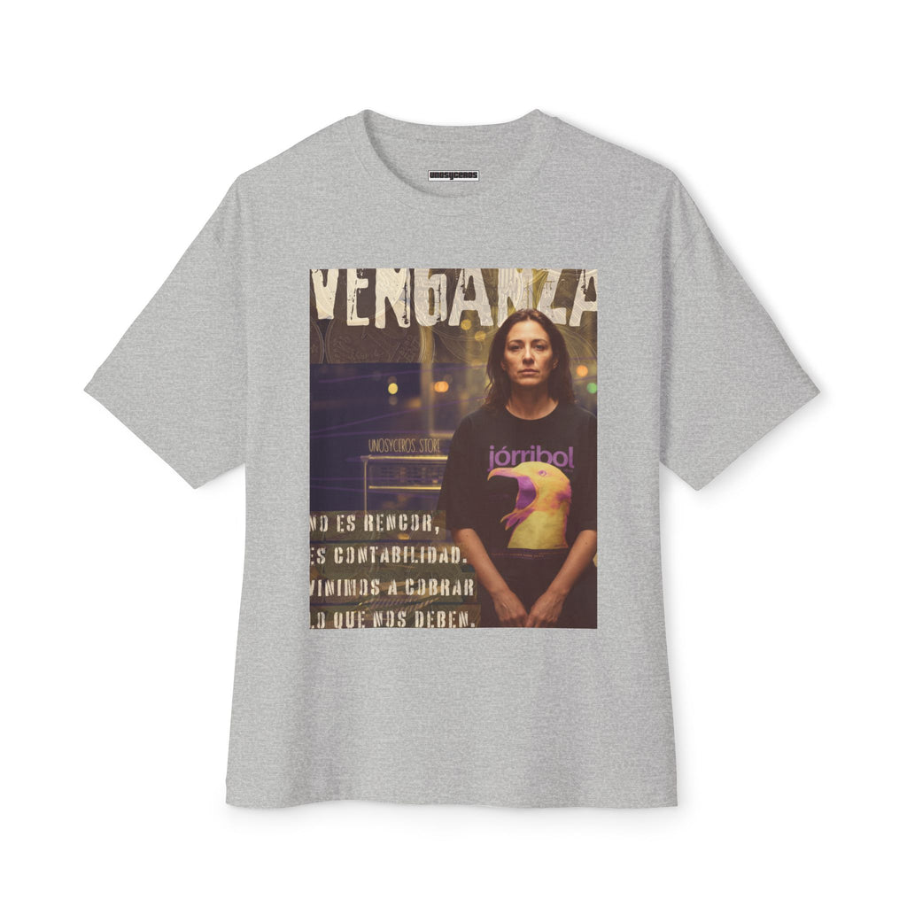 La venganza 3 - Unisex Oversized Boxy Tee