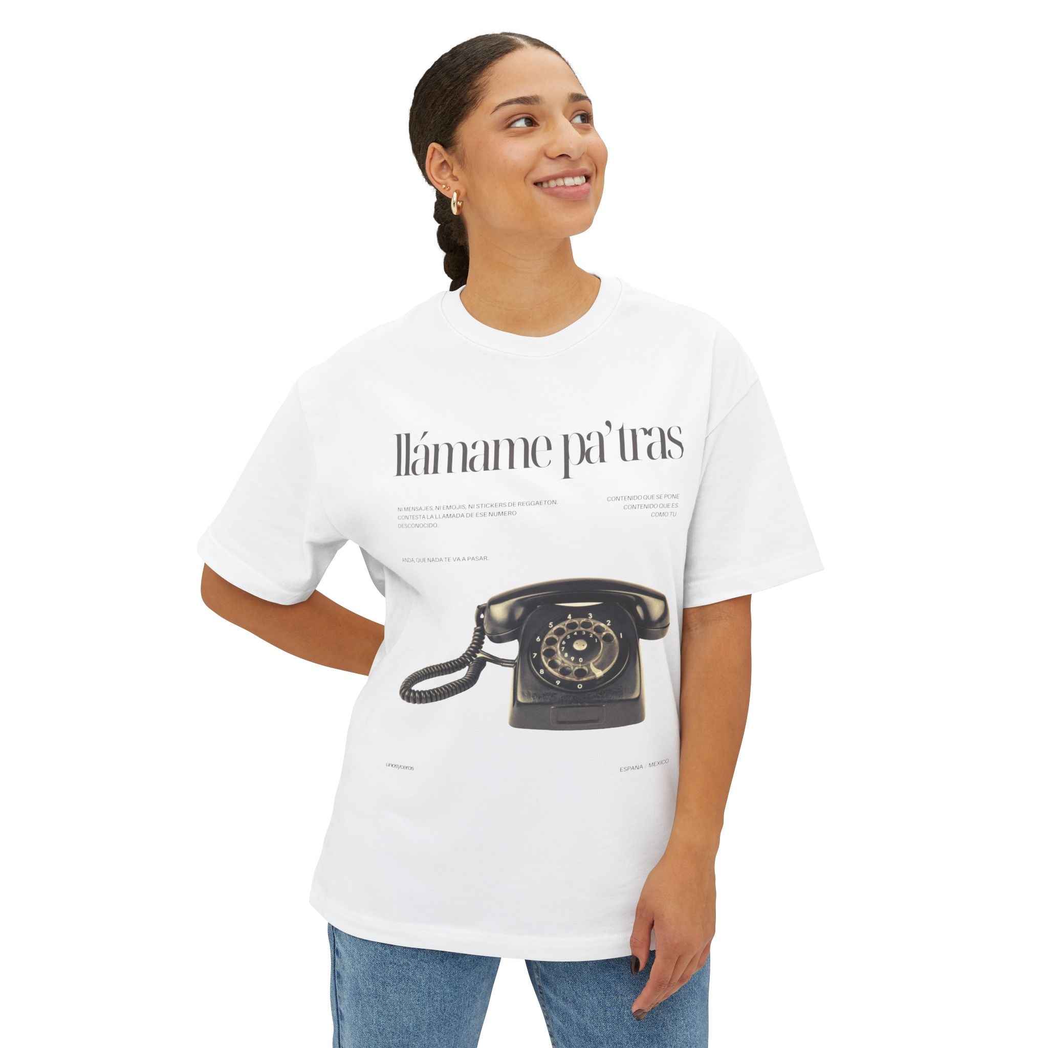 Llámame pa' tras - Unisex Oversized Boxy Tee