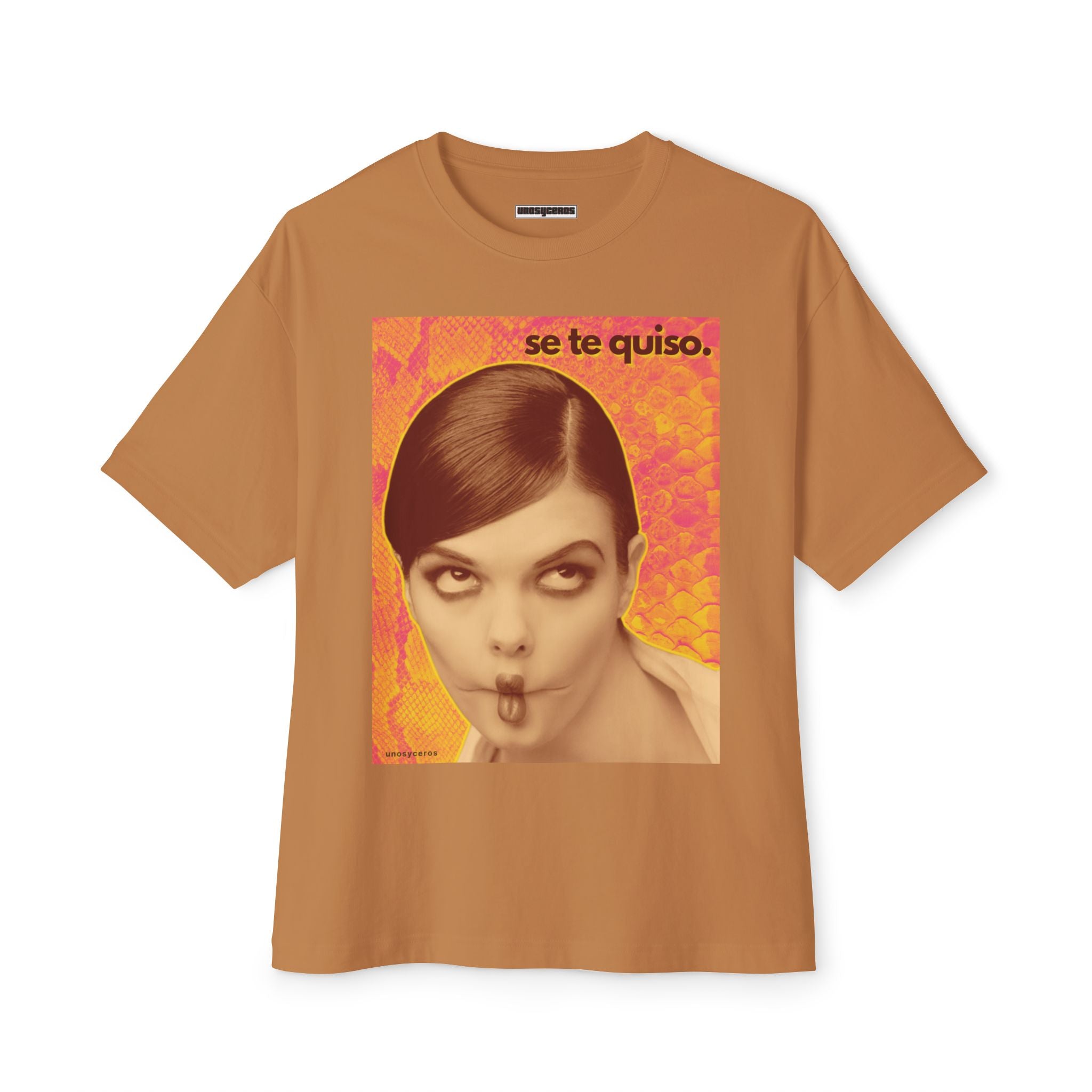 Se te quiso... - Unisex Oversized Boxy Tee