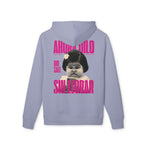 Ahora dilo sin llorar NIÑITA - Unisex Cruiser 2.0 Hoodie