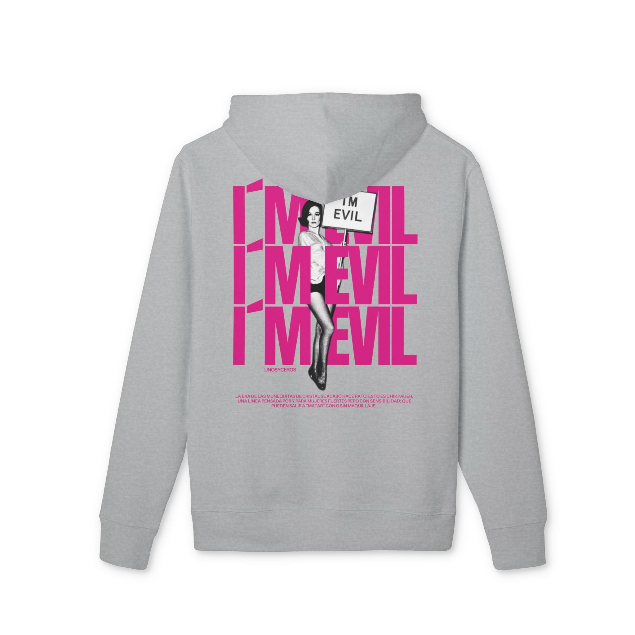 I’m EVIL - Unisex Cruiser 2.0 Hoodie