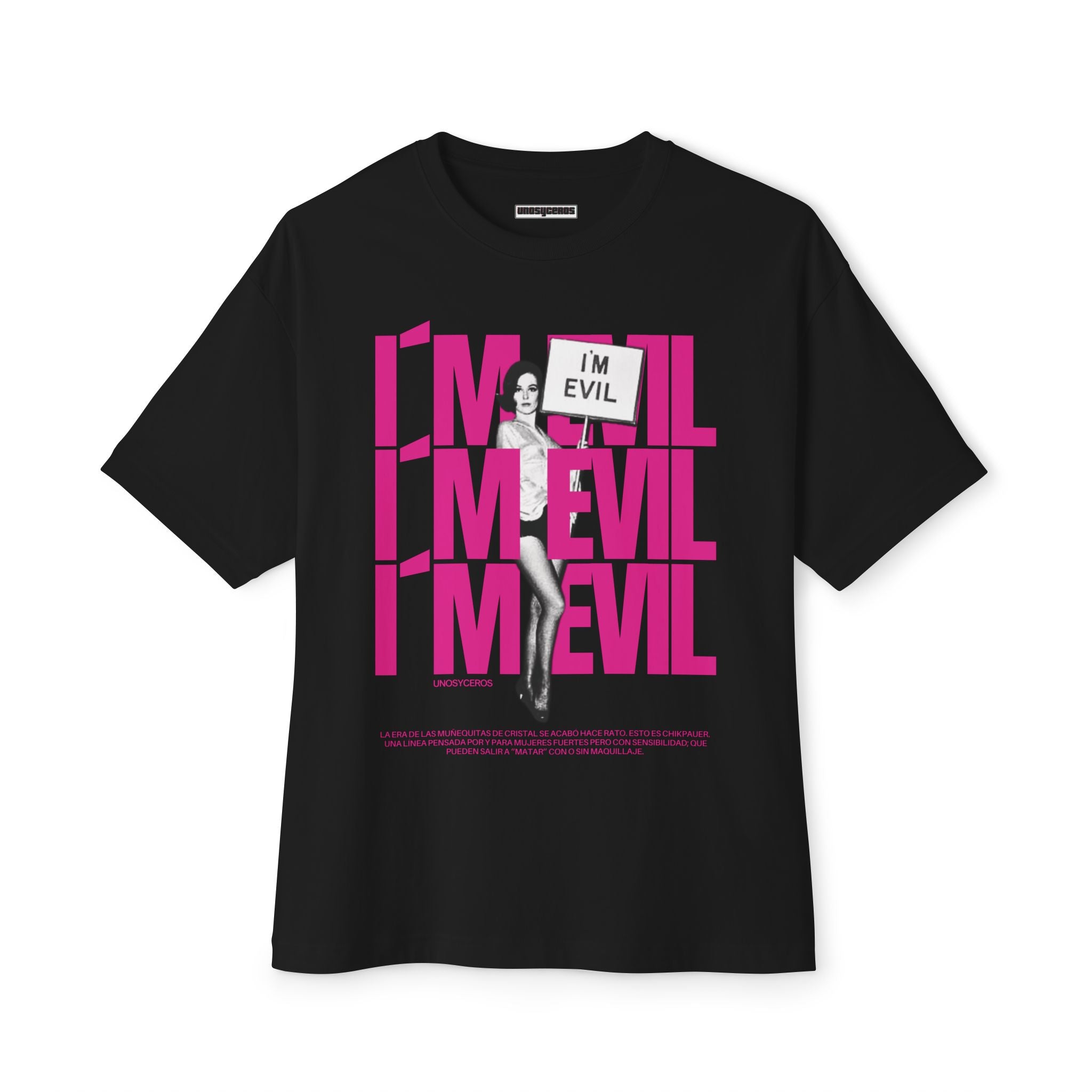 I’m EVIL - Unisex Oversized Boxy Tee