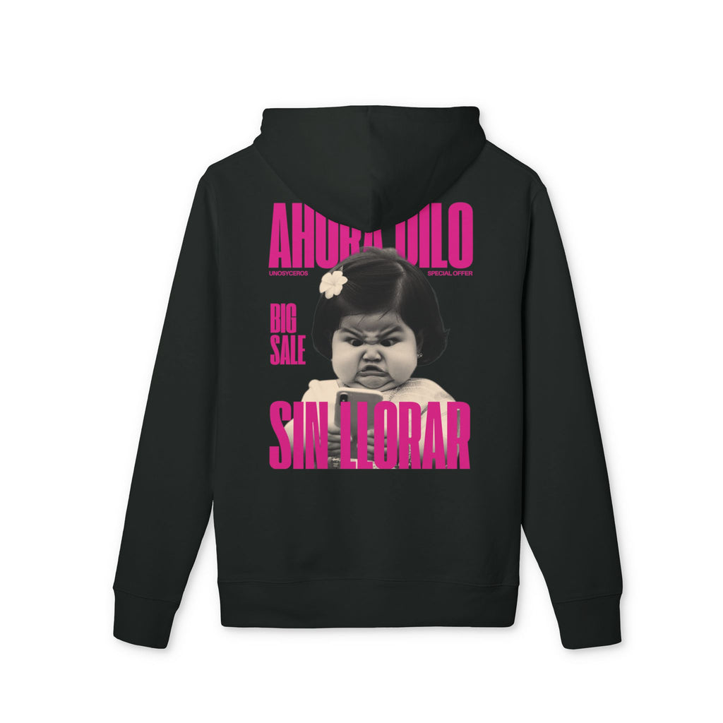 Ahora dilo sin llorar NIÑITA - Unisex Cruiser 2.0 Hoodie