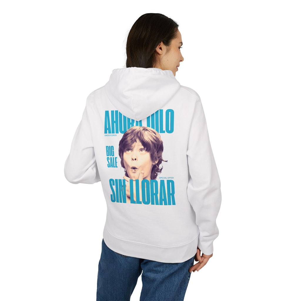 Ahora dilo sin llorar NIÑITO - Unisex Cruiser 2.0 Hoodie