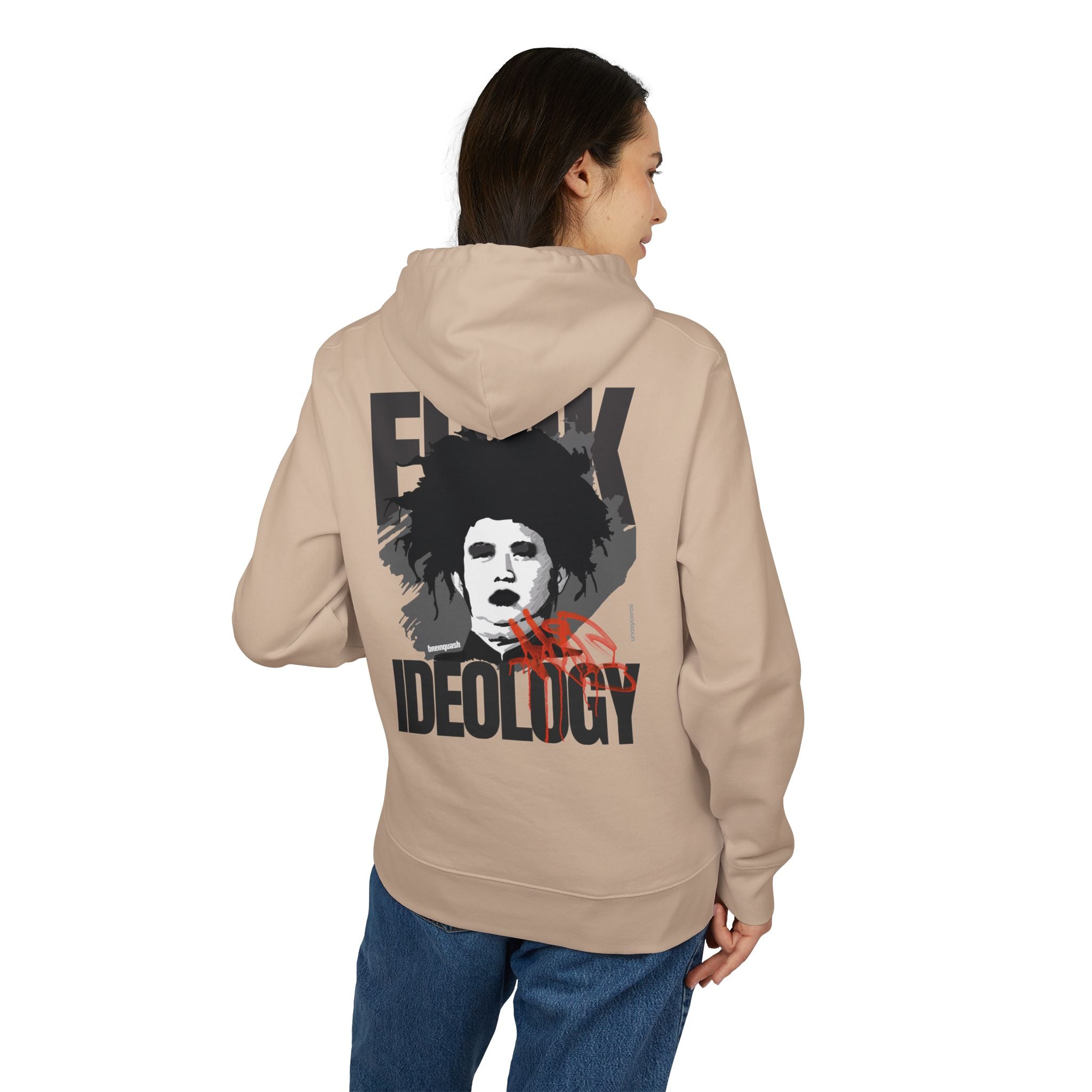 Fuck Ideology - Unisex Cruiser 2.0 Hoodie