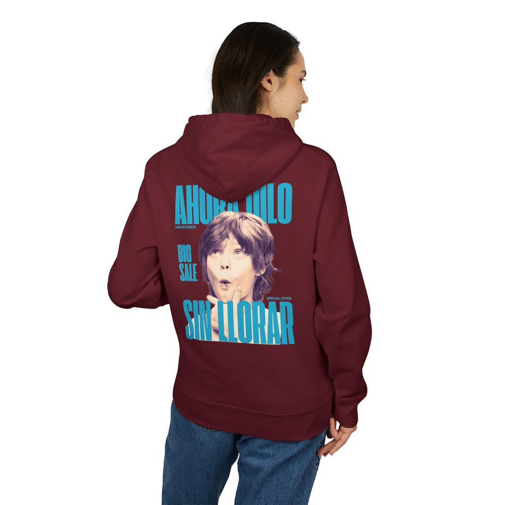 Ahora dilo sin llorar NIÑITO - Unisex Cruiser 2.0 Hoodie
