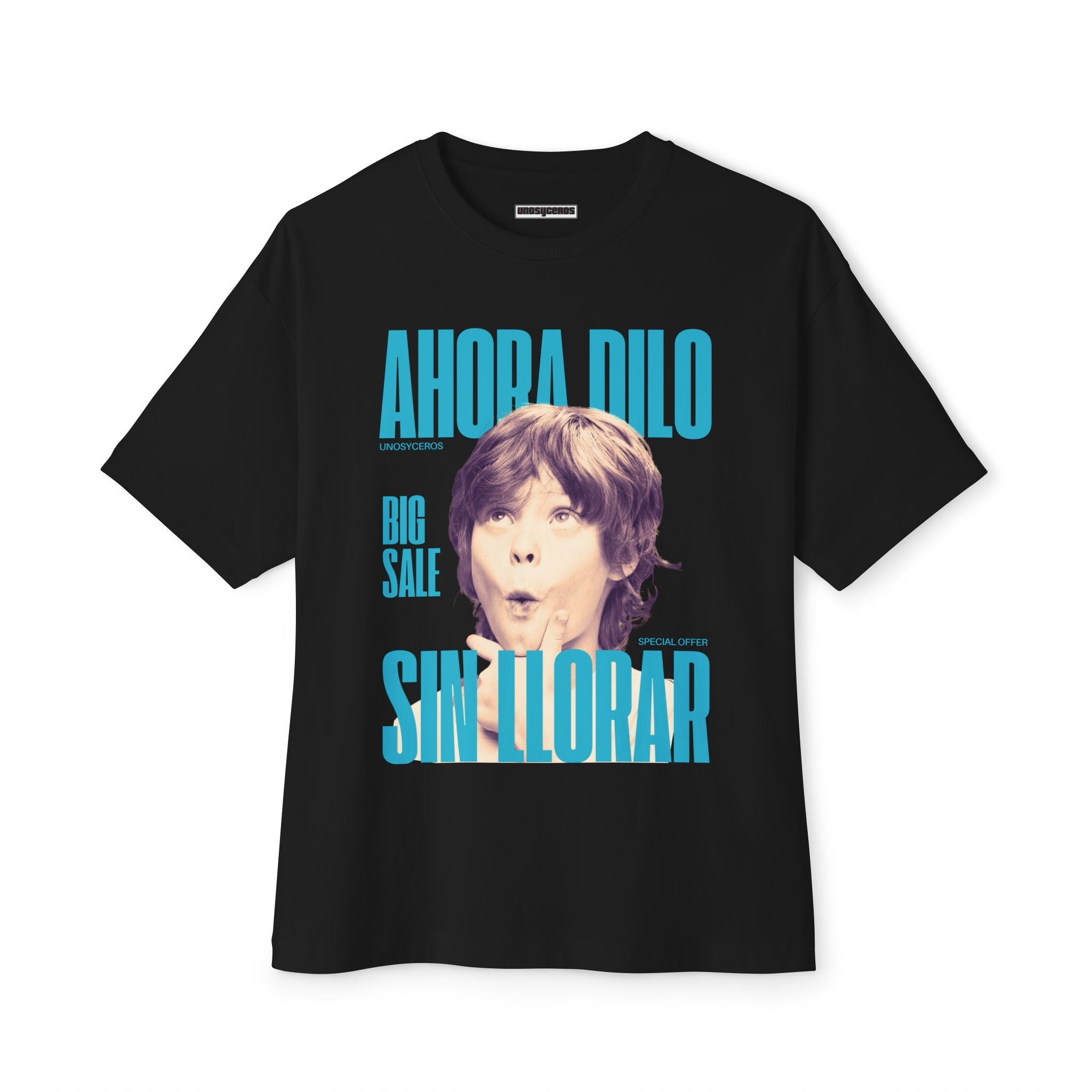 Ahora dilo sin llorar NIÑITO - Unisex Oversized Boxy Tee