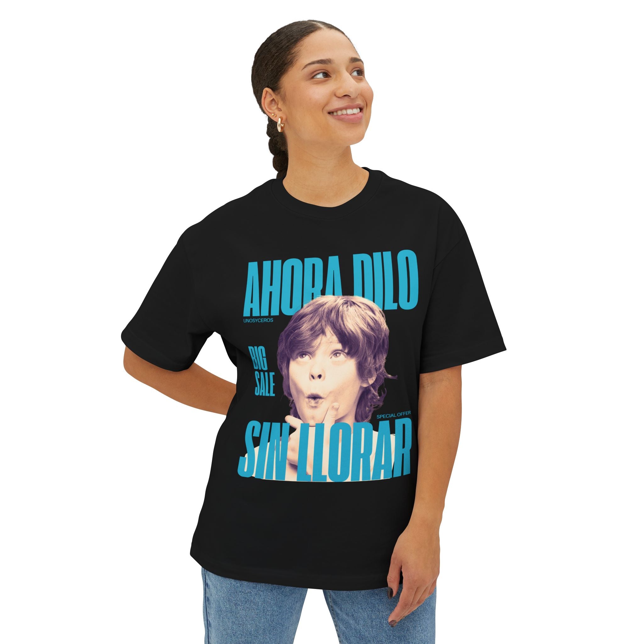 Ahora dilo sin llorar NIÑITO - Unisex Oversized Boxy Tee